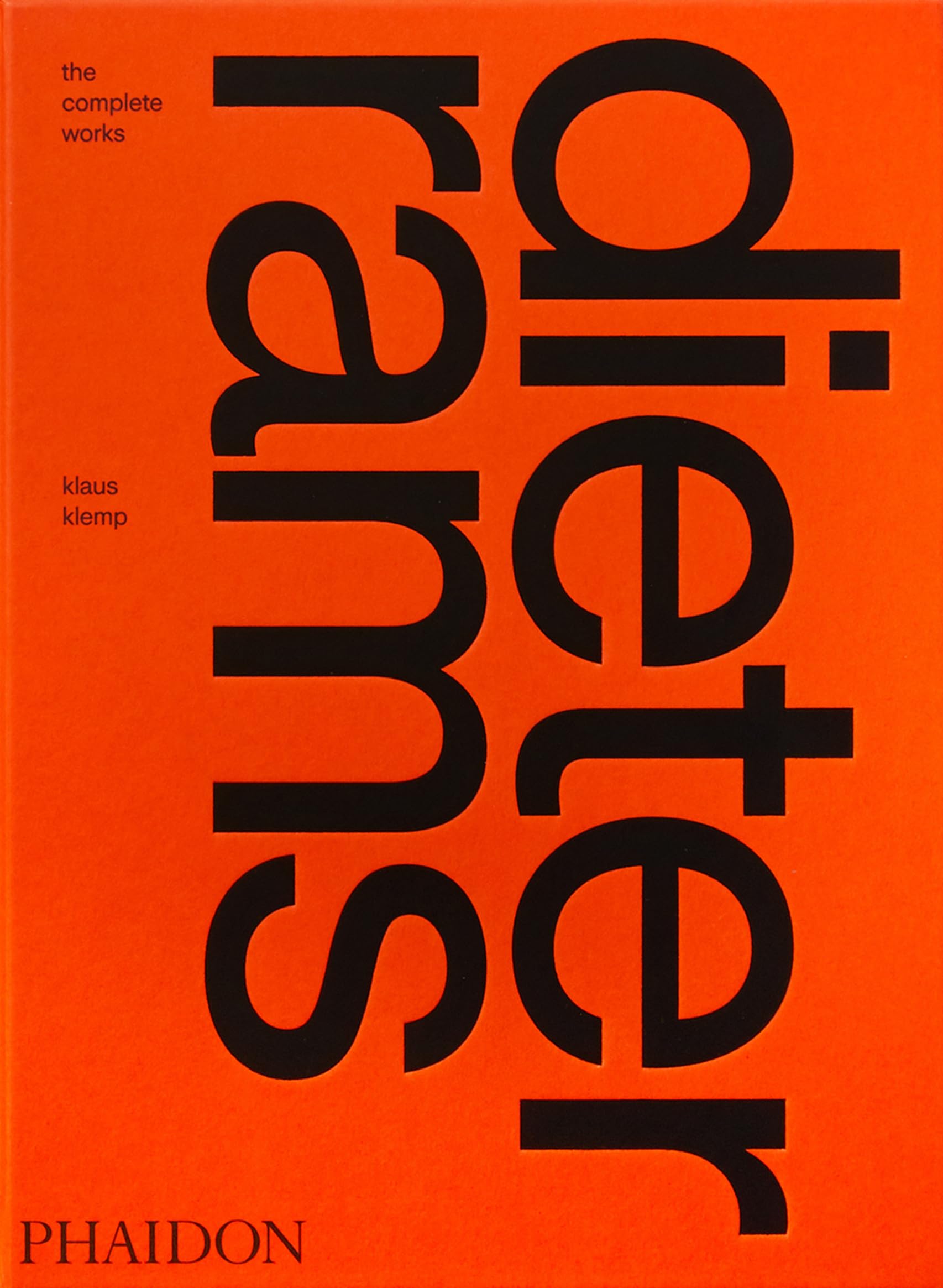 Dieter Rams, the Complete Works by Klemp, Klaus