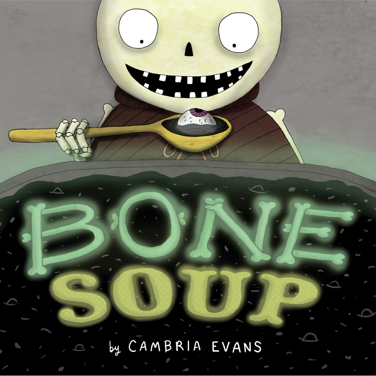 Bone Soup by Evans, Cambria