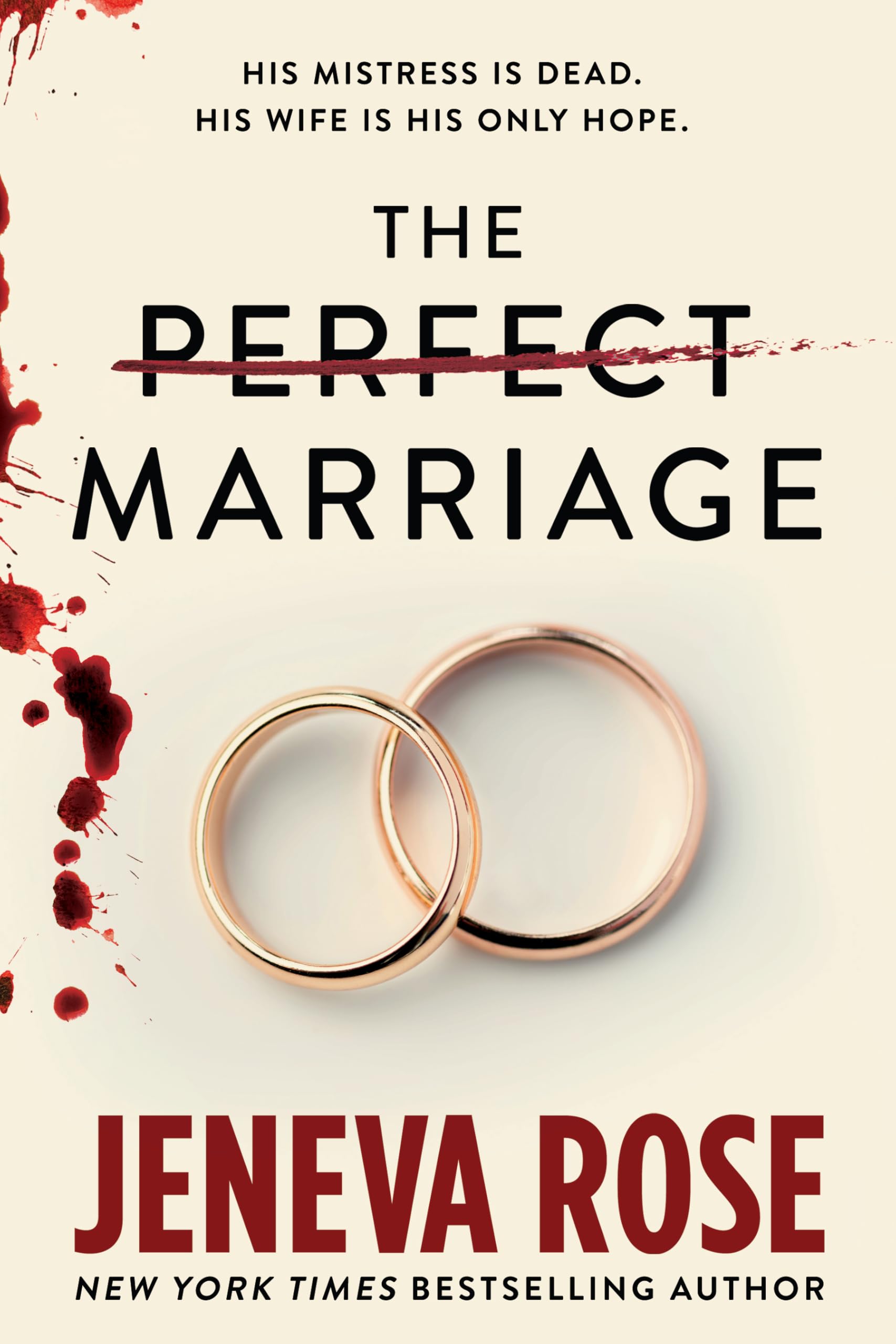 The Perfect Marriage by Rose, Jeneva