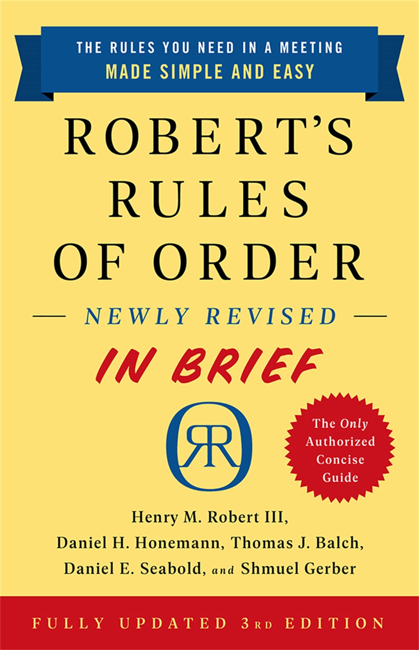 Robert's Rules of Order Newly Revised in Brief, 3rd Edition by Robert, Henry M.