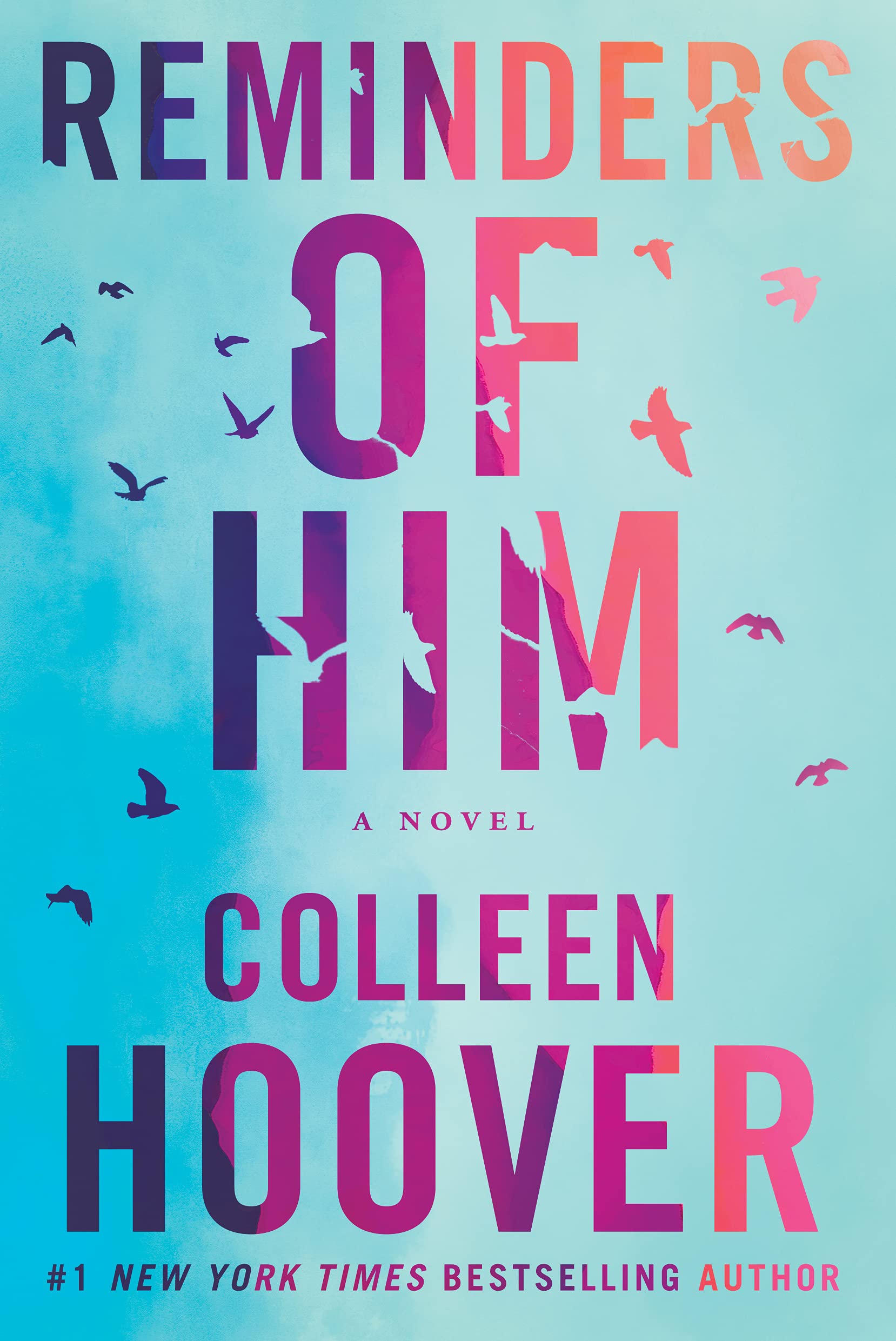 Reminders of Him by Hoover, Colleen