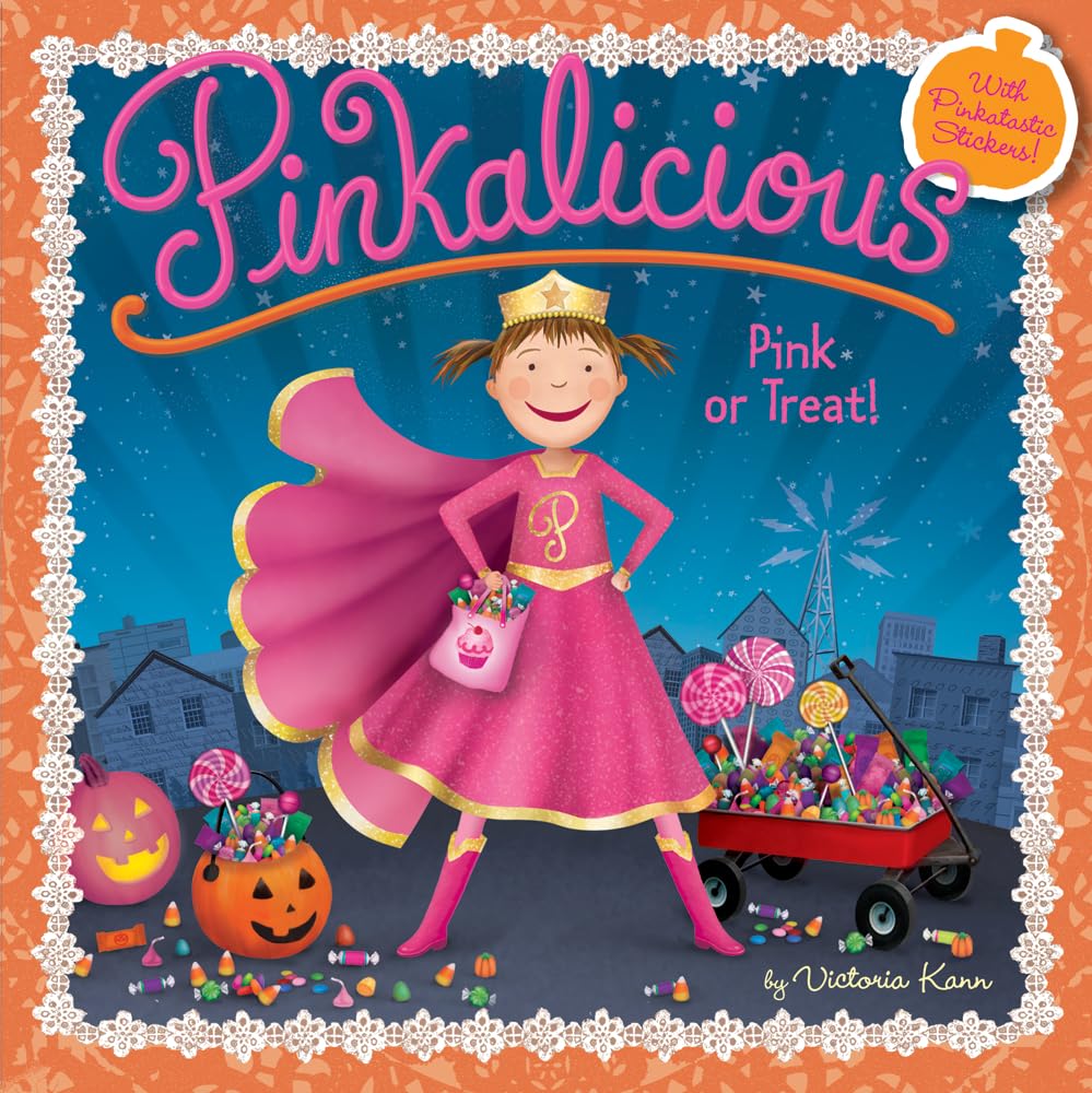 Pinkalicious: Pink or Treat! by Kann, Victoria