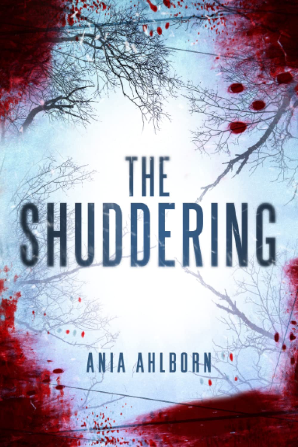 The Shuddering by Ahlborn, Ania