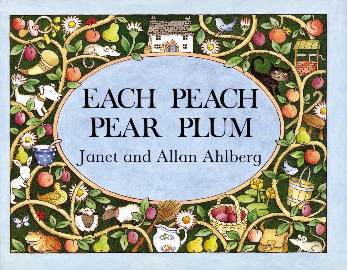 Each Peach Pear Plum by Ahlberg, Allan