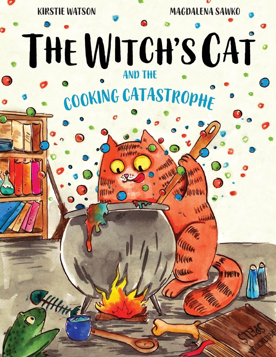 The Witch's Cat and The Cooking Catastrophe by Watson, Kirstie