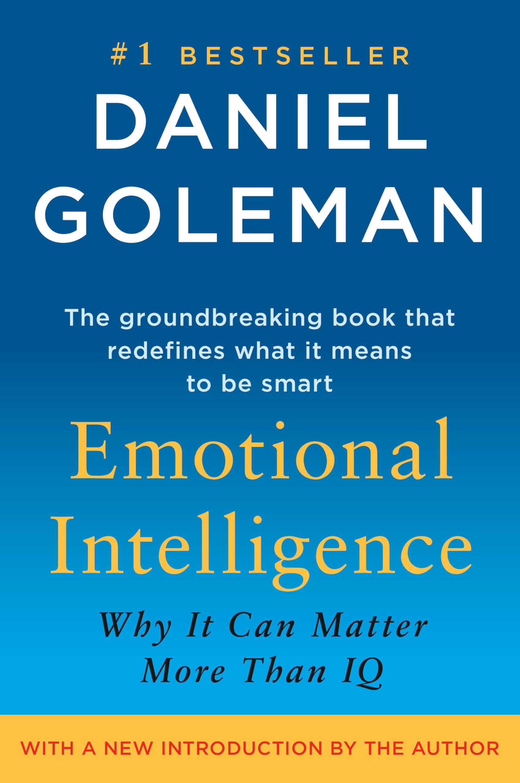 Emotional Intelligence: Why It Can Matter More Than IQ by Goleman, Daniel