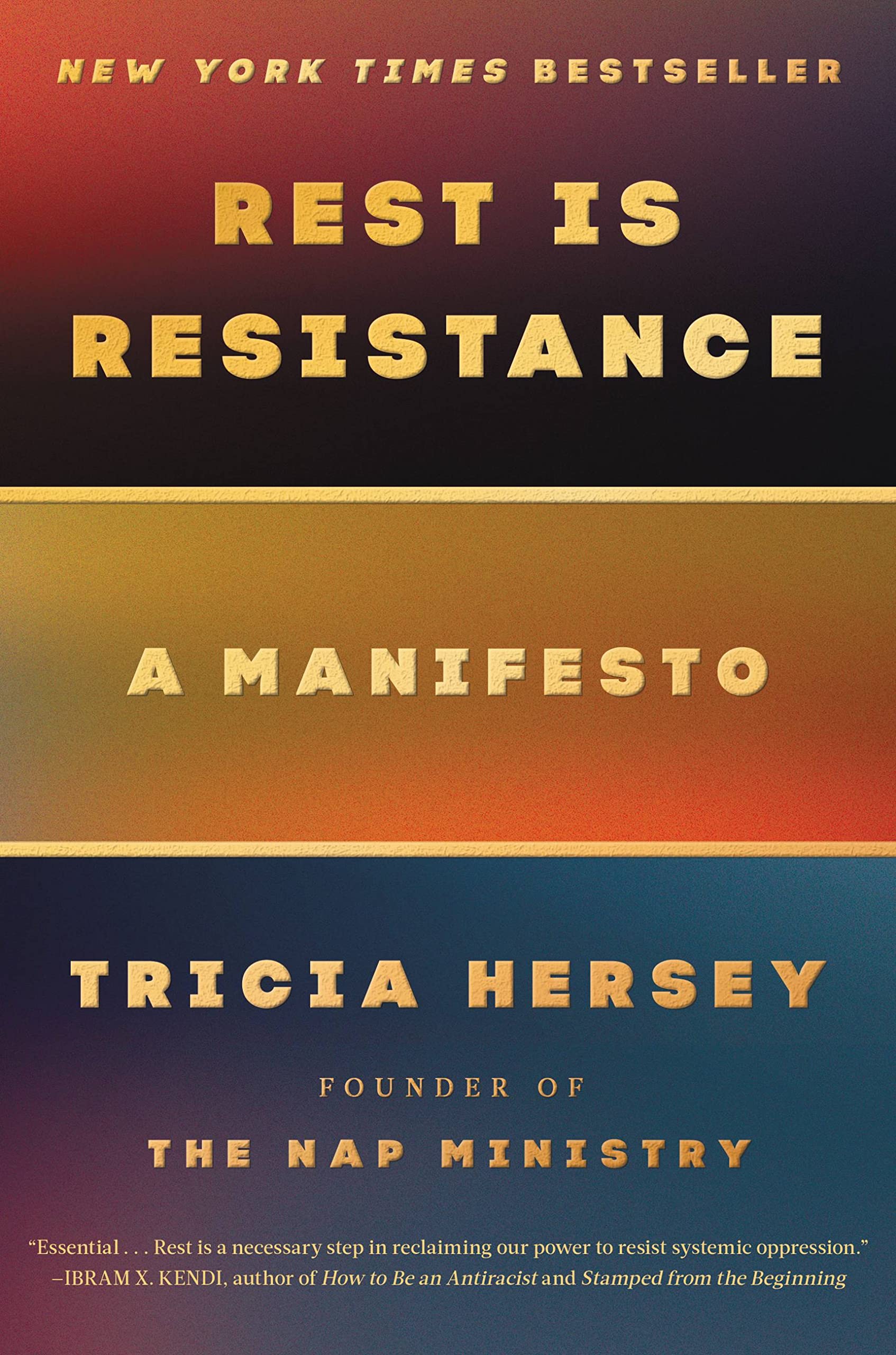 Rest Is Resistance: A Manifesto by Hersey, Tricia