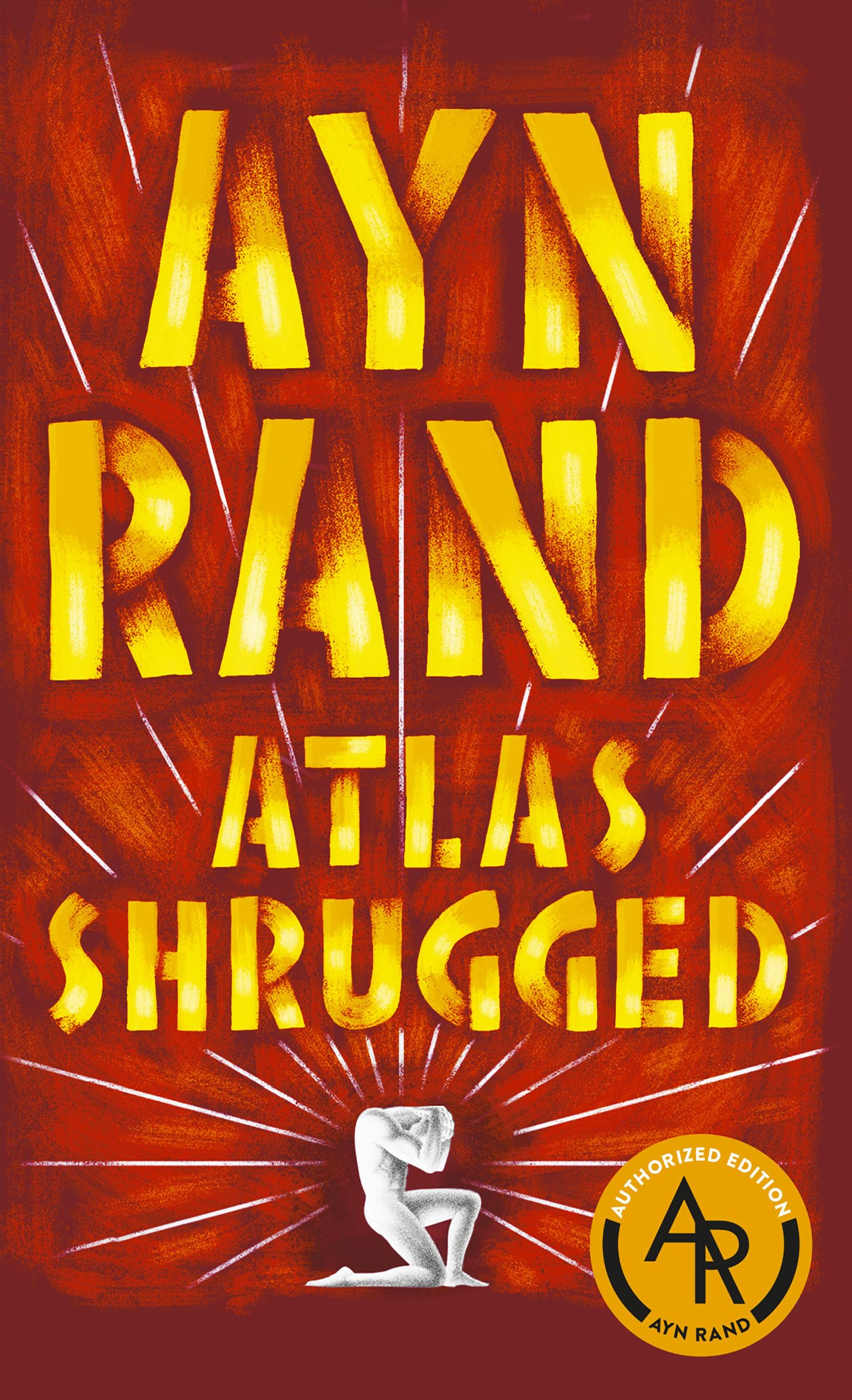 Atlas Shrugged by Rand, Ayn