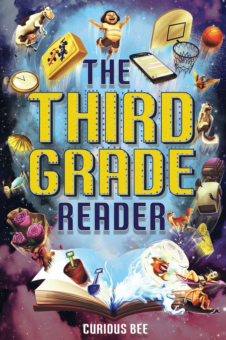 The Third Grade Reader: 12 Short Stories for Kids in 3rd Grade by Curious Bee