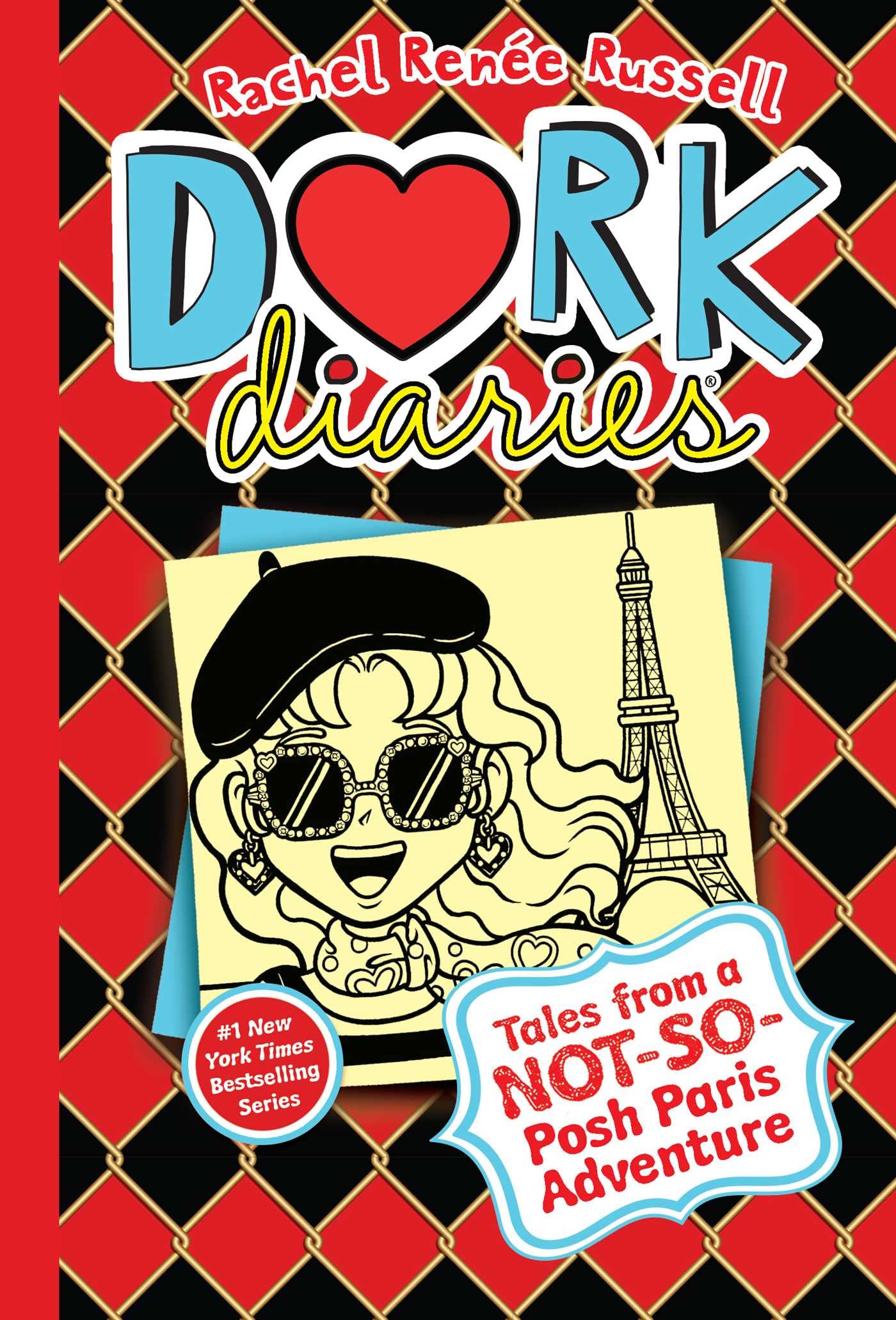 Dork Diaries 15: Tales from a Not-So-Posh Paris Adventure by Russell, Rachel Renée