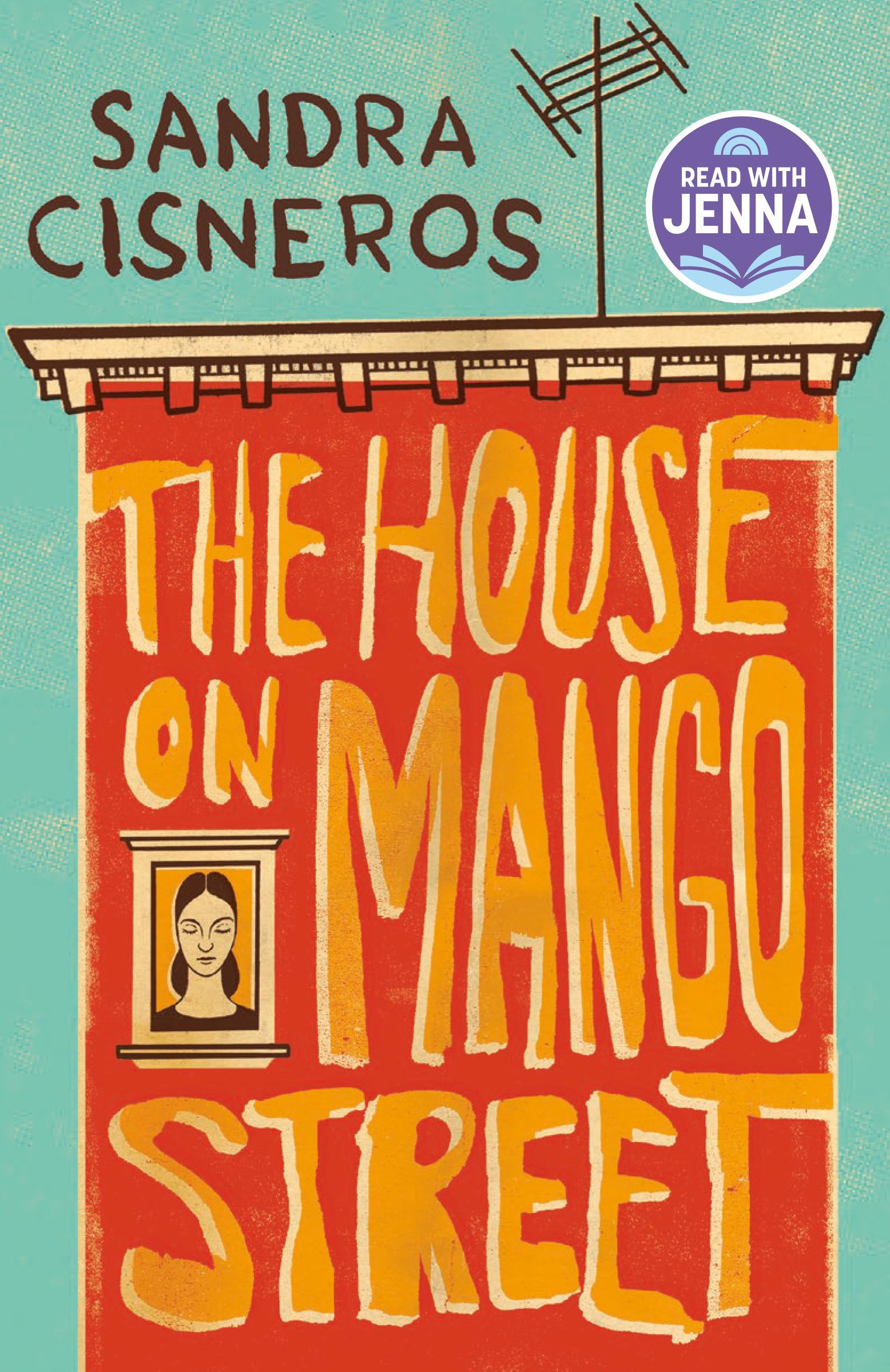 The House on Mango Street by Cisneros, Sandra