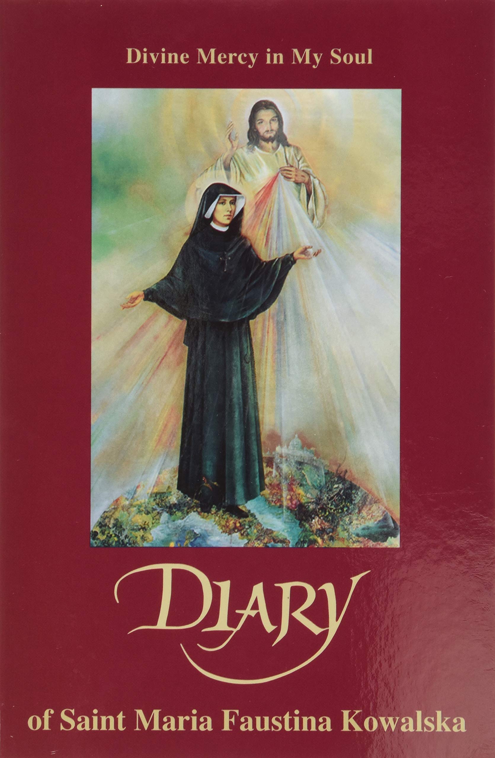 Diary: Divine Mercy in My Soul by Kowalska, Maria Faustina