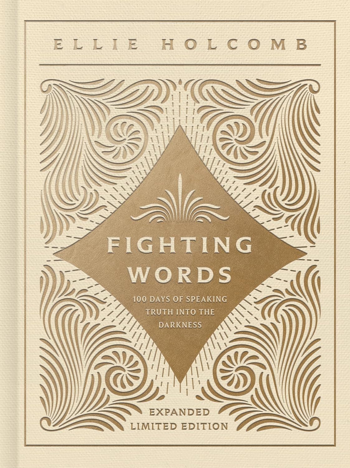 Fighting Words Devotional: Expanded Limited Edition by Holcomb, Ellie