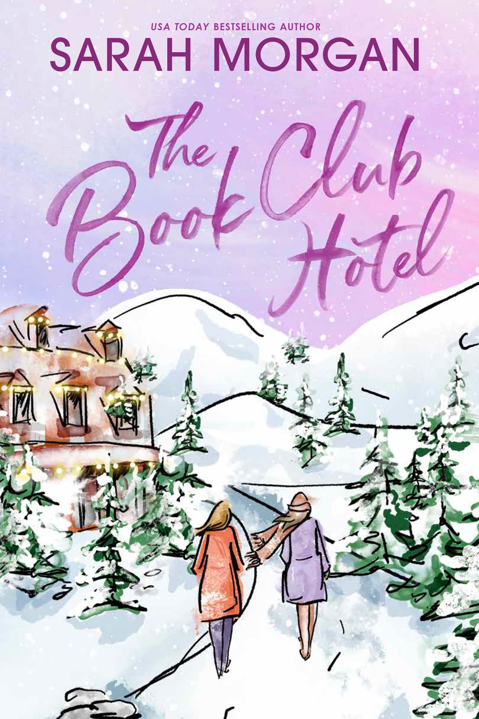 The Book Club Hotel: A Christmas Novel by Morgan, Sarah