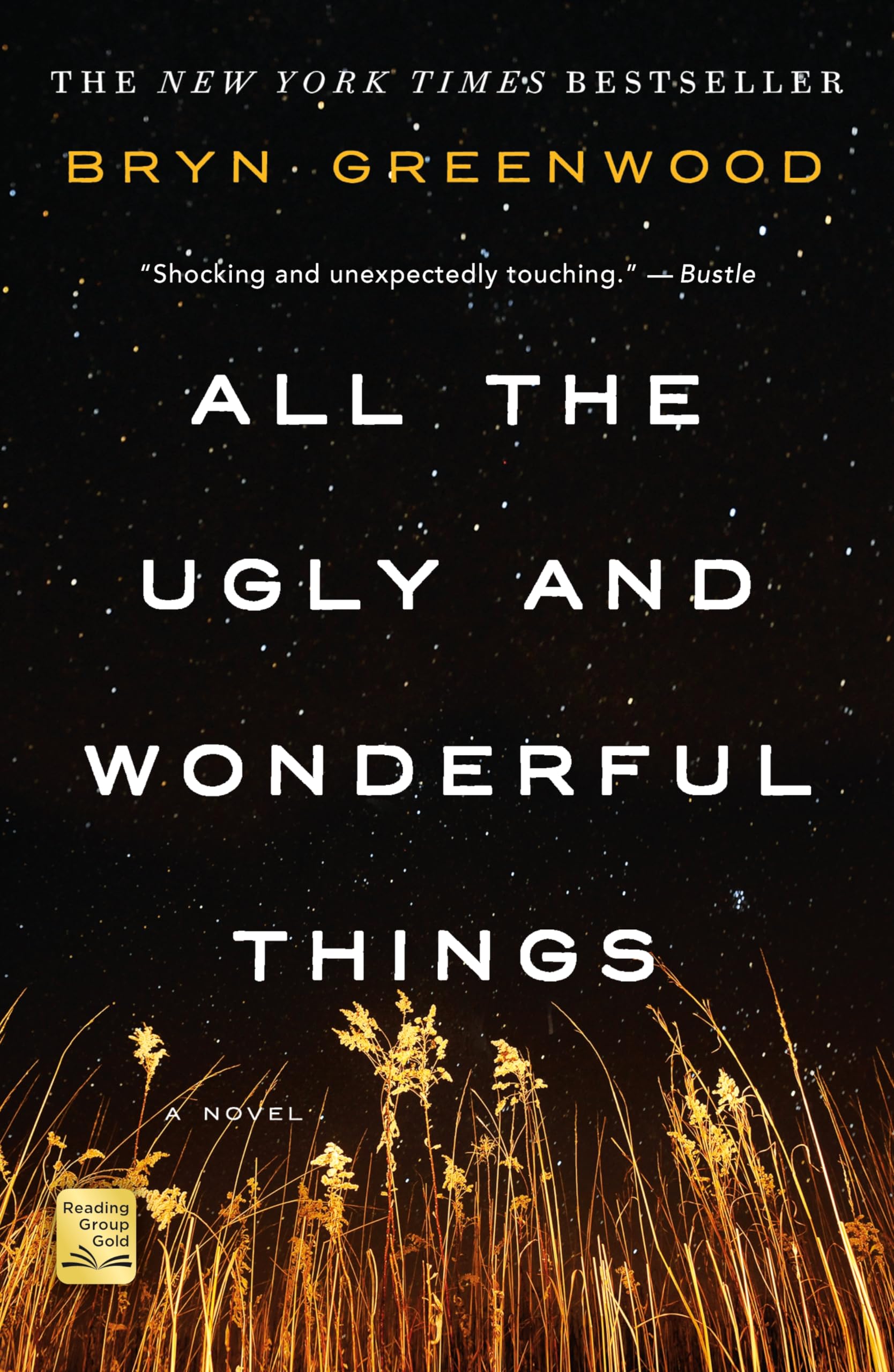 All the Ugly and Wonderful Things by Greenwood, Bryn