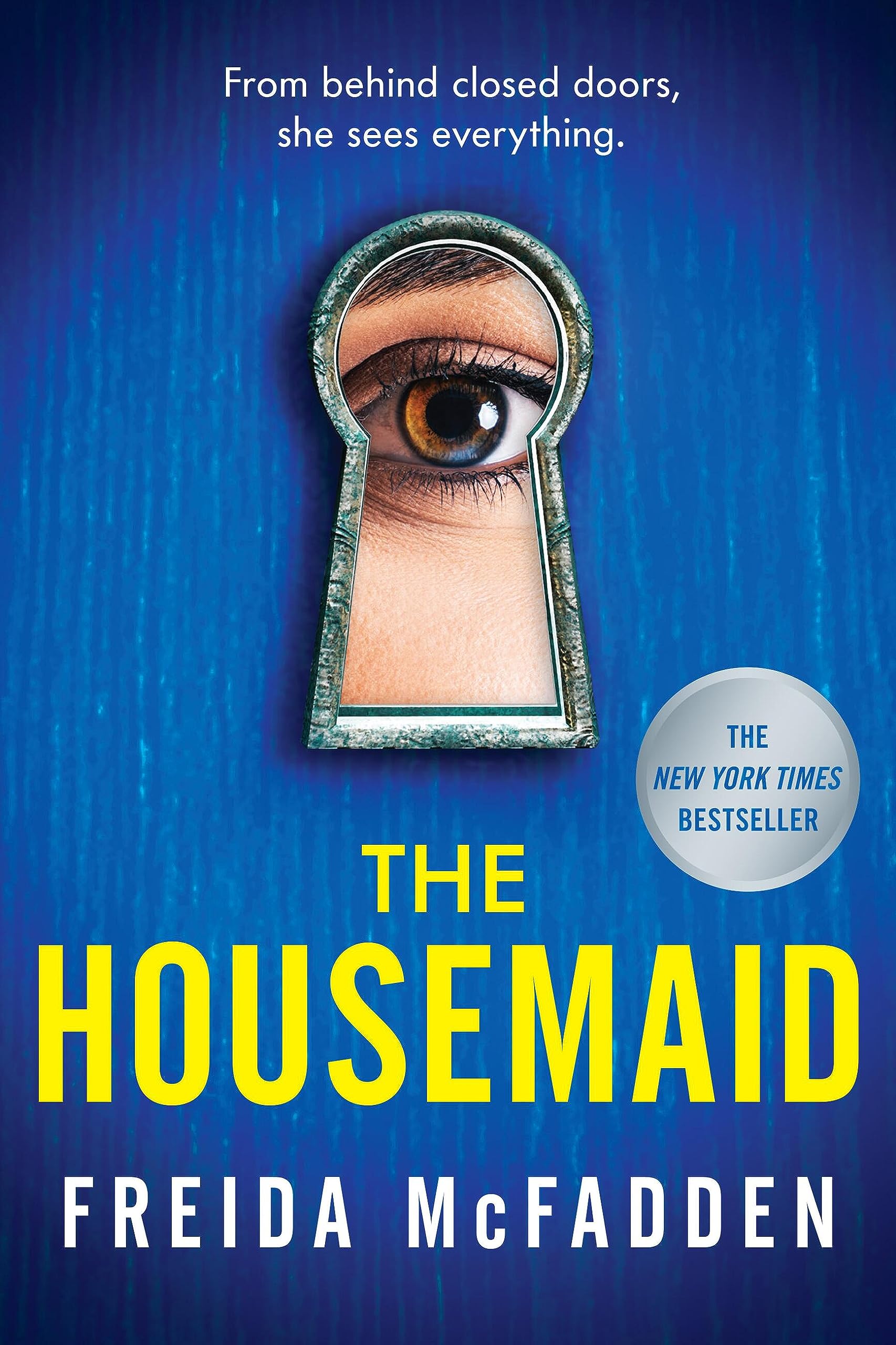 The Housemaid by McFadden, Freida