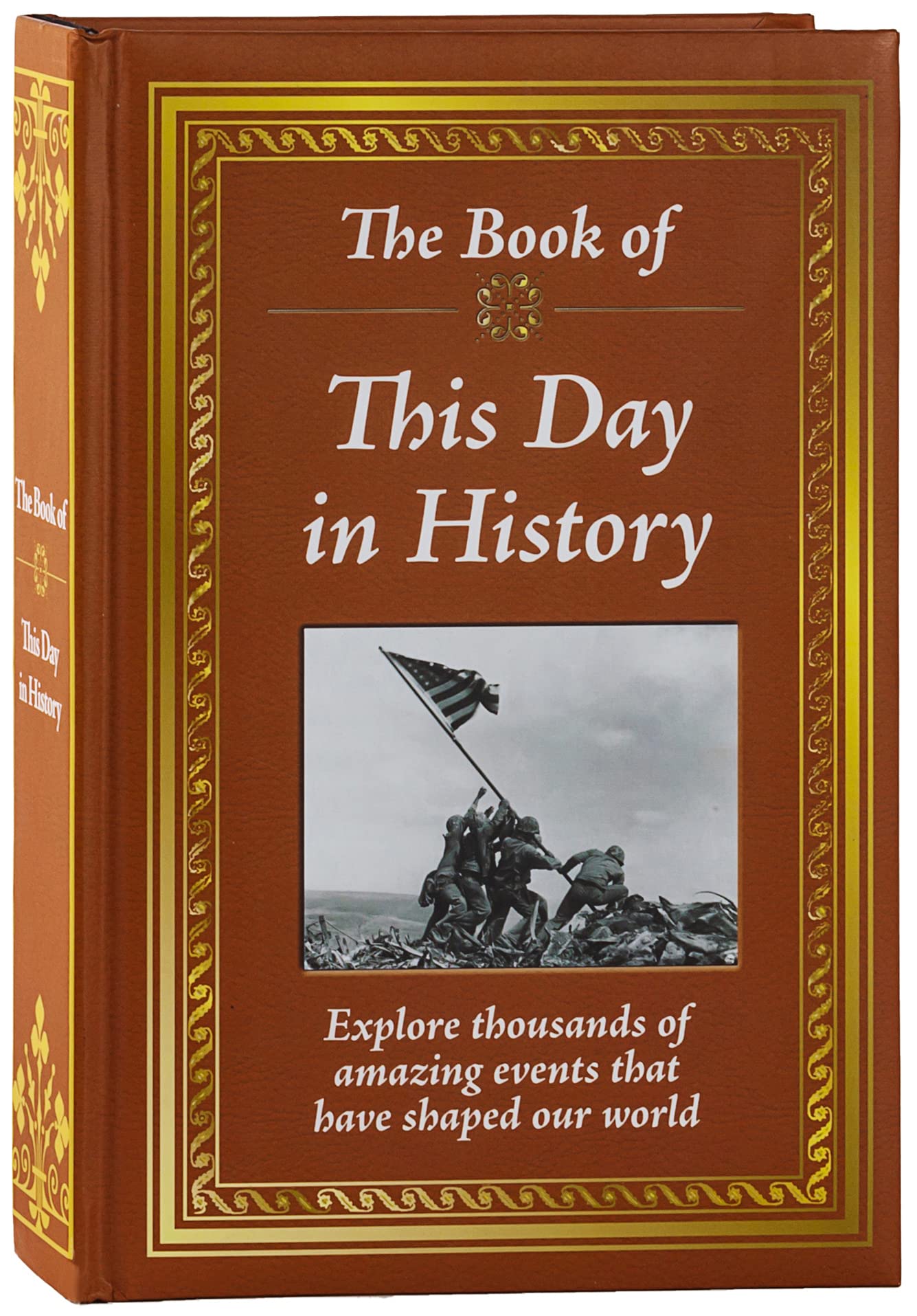 The Book of This Day in History by Publications International Ltd