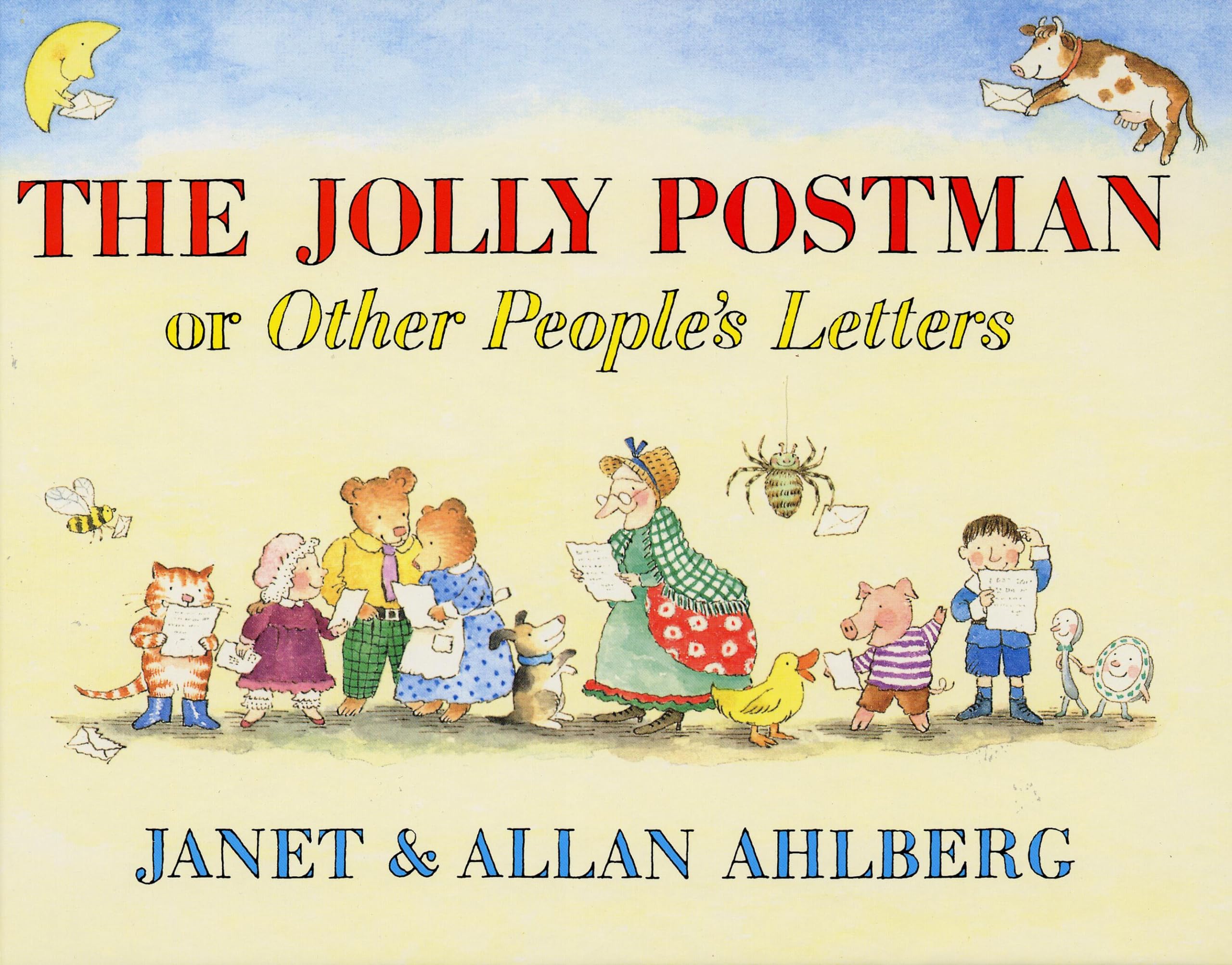 The Jolly Postman: Or Other People's Letters by Ahlberg, Allan