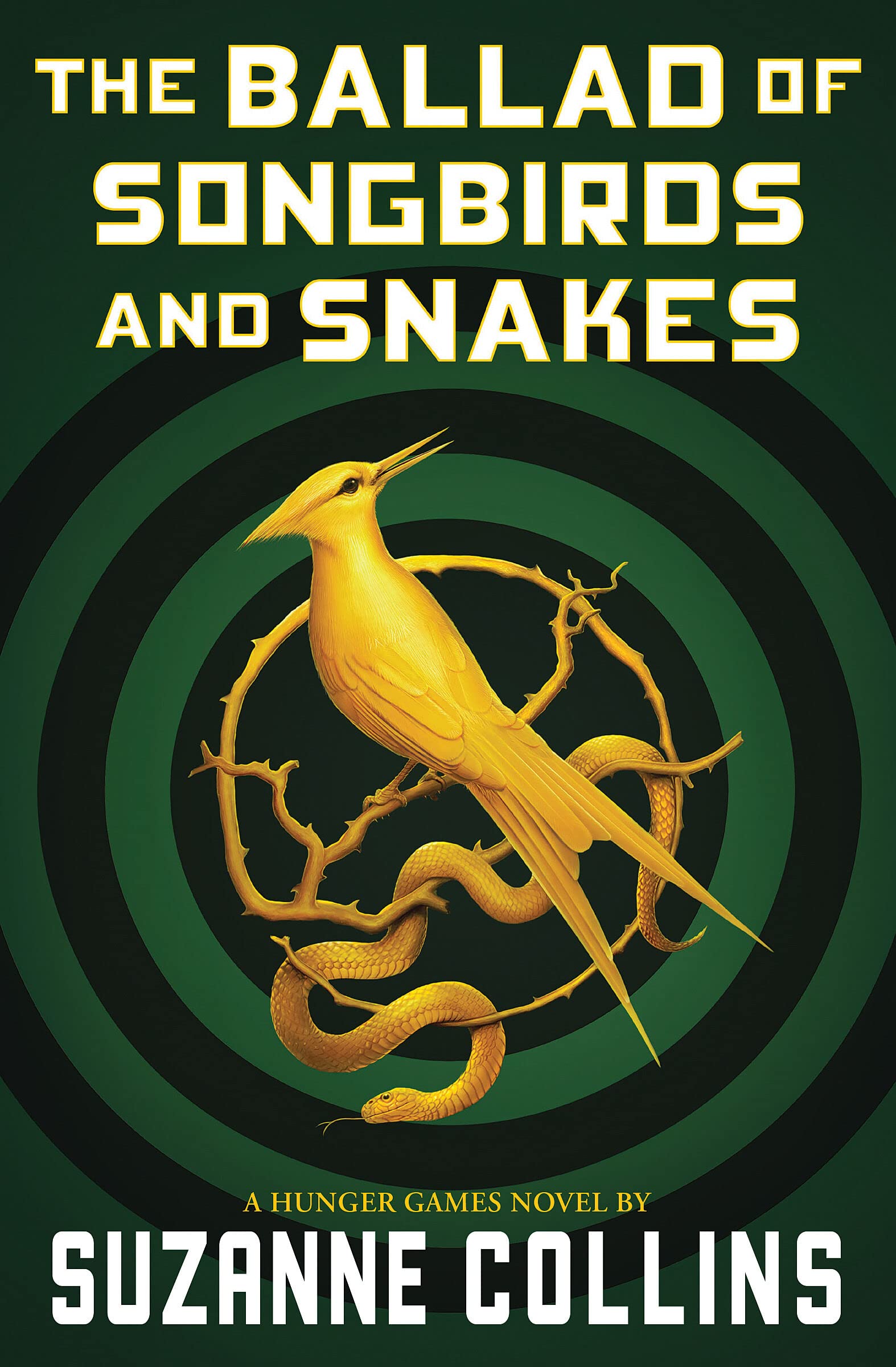 The Ballad of Songbirds and Snakes (a Hunger Games Novel) by Collins, Suzanne