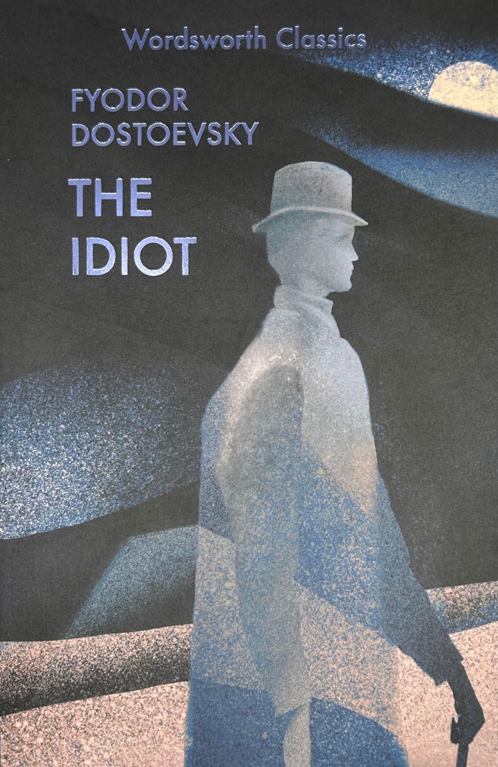 The Idiot by Dostoevsky, Fyodor