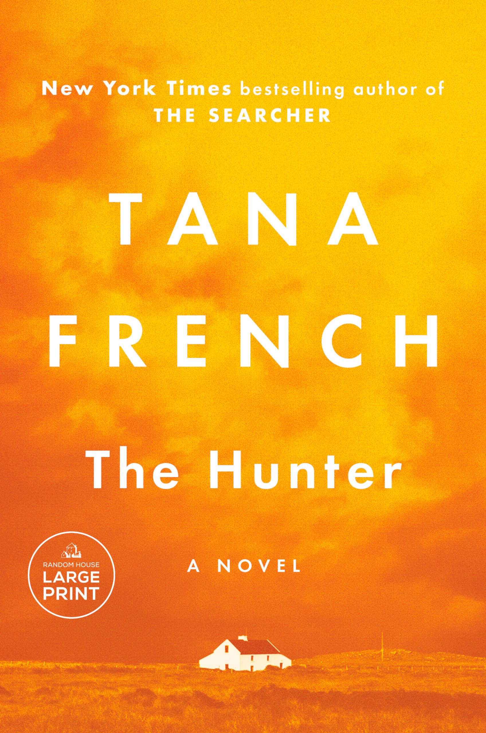 The Hunter by French, Tana