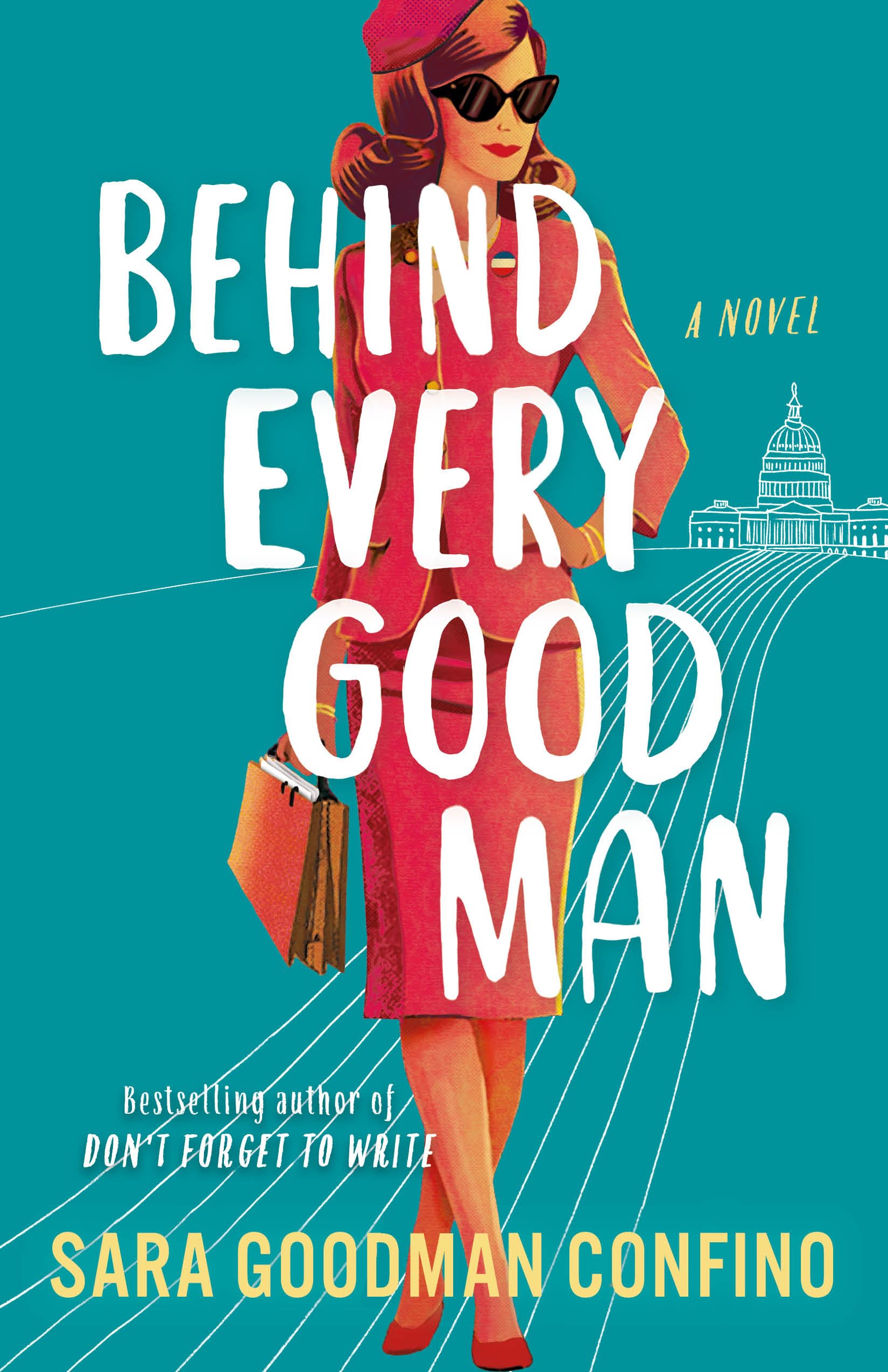 Behind Every Good Man by Goodman Confino, Sara