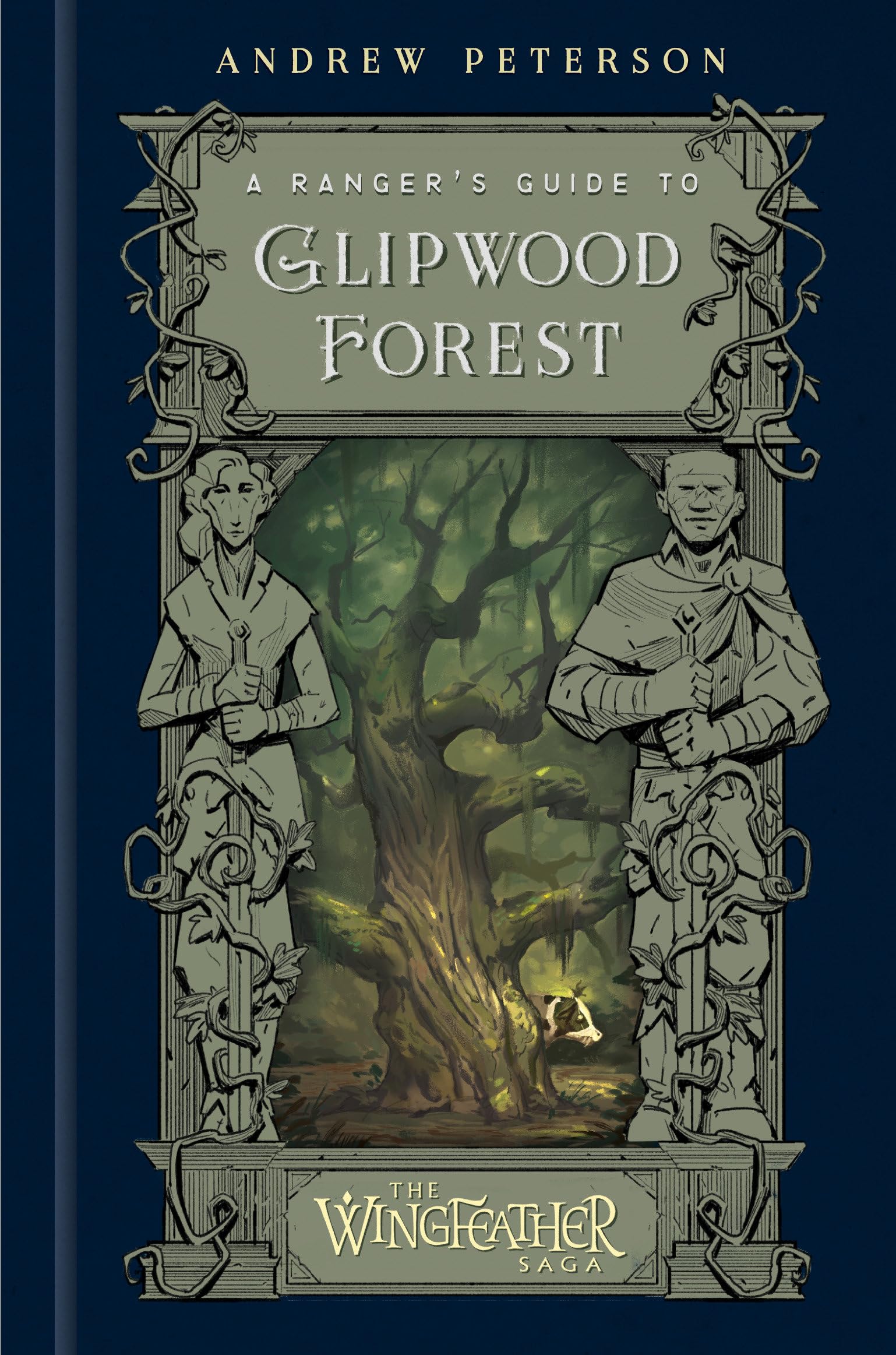 A Ranger's Guide to Glipwood Forest by Peterson, Andrew