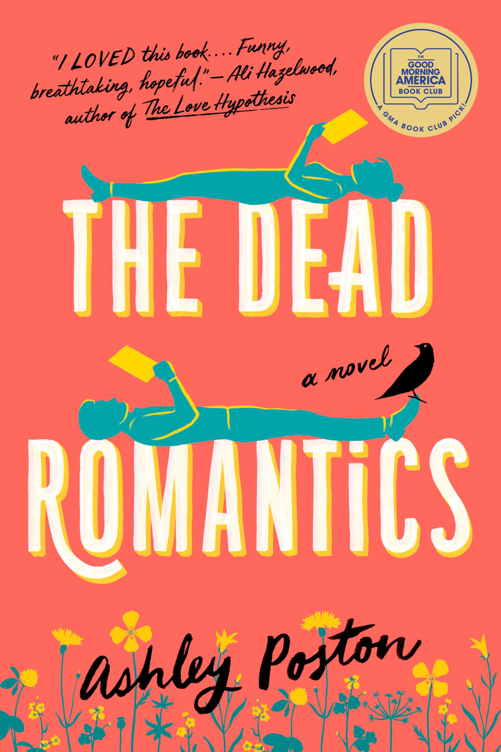 The Dead Romantics by Poston, Ashley