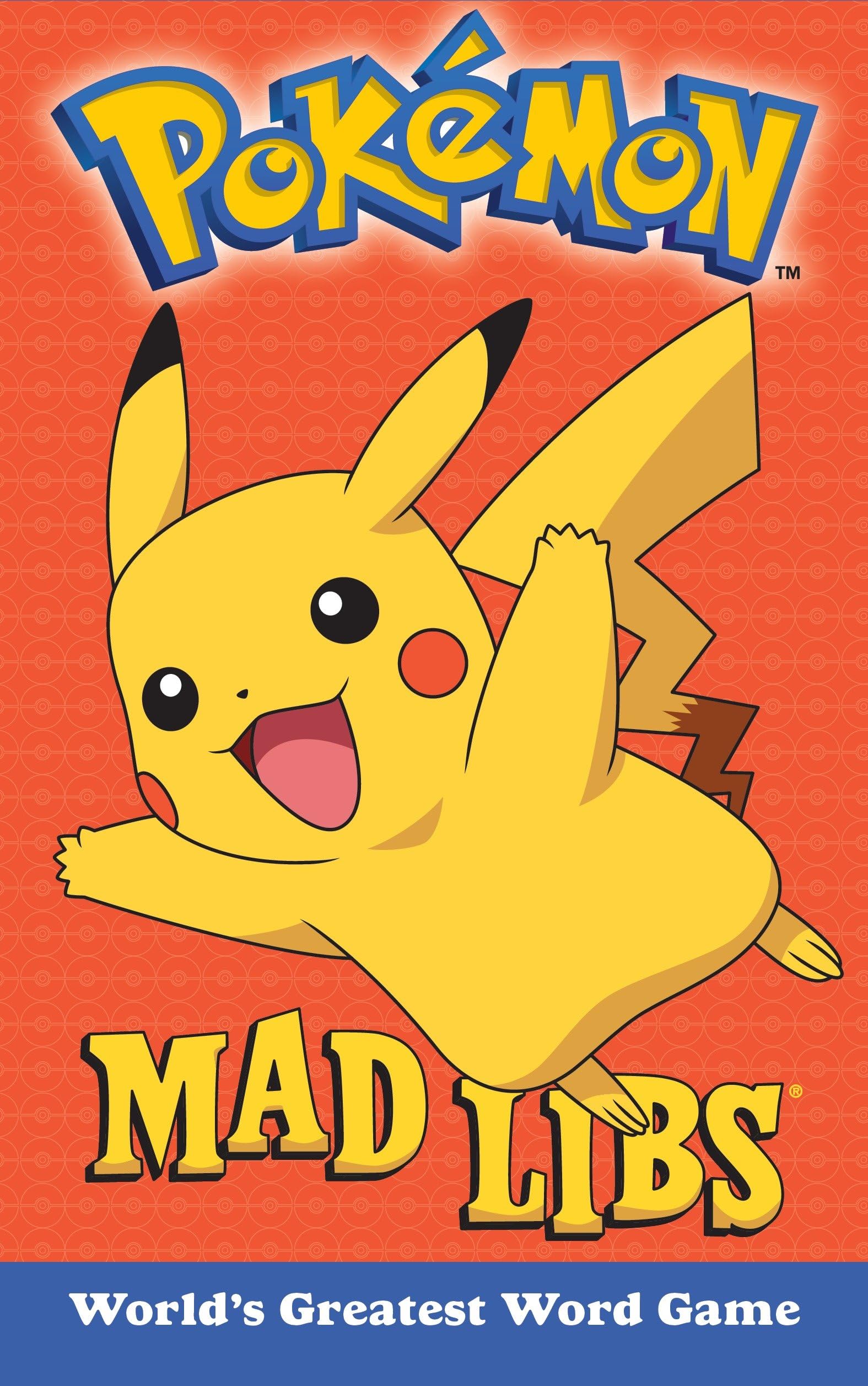 Pokemon Mad Libs: World's Greatest Word Game by Luper, Eric