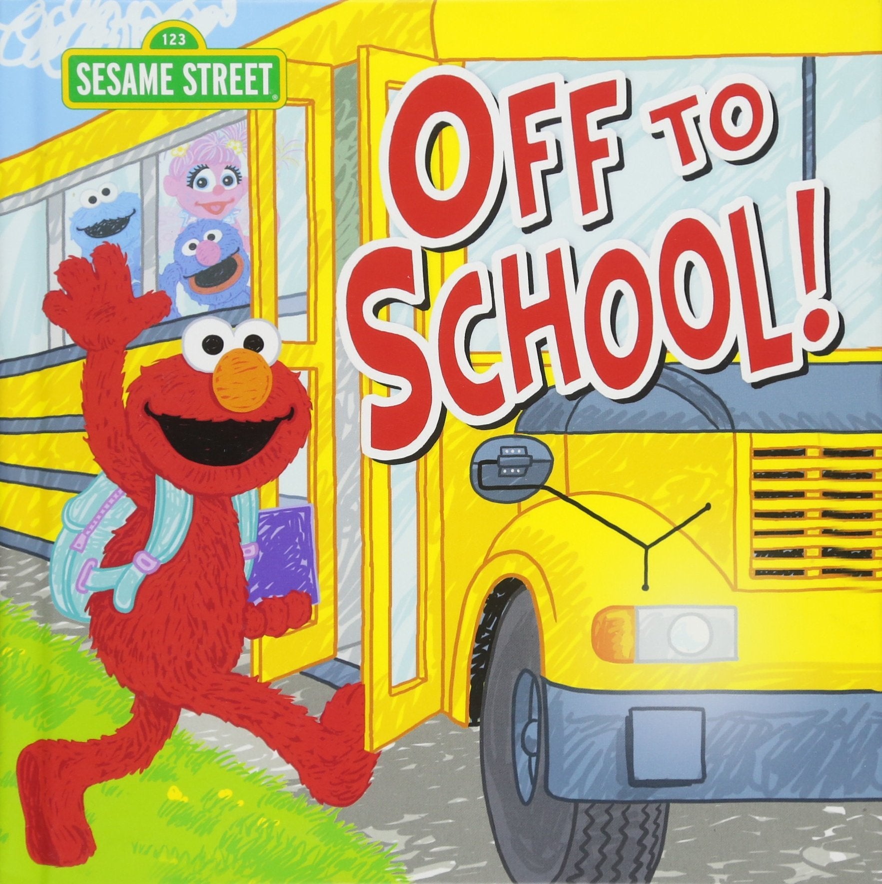 Off to School! by Sesame Workshop