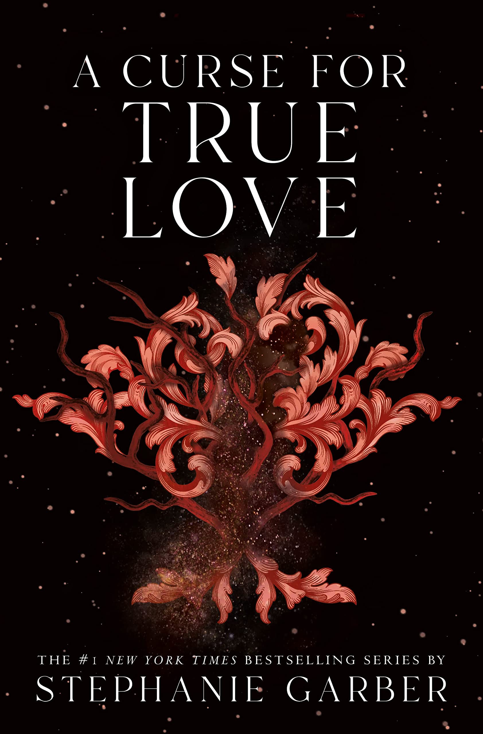 A Curse for True Love by Garber, Stephanie