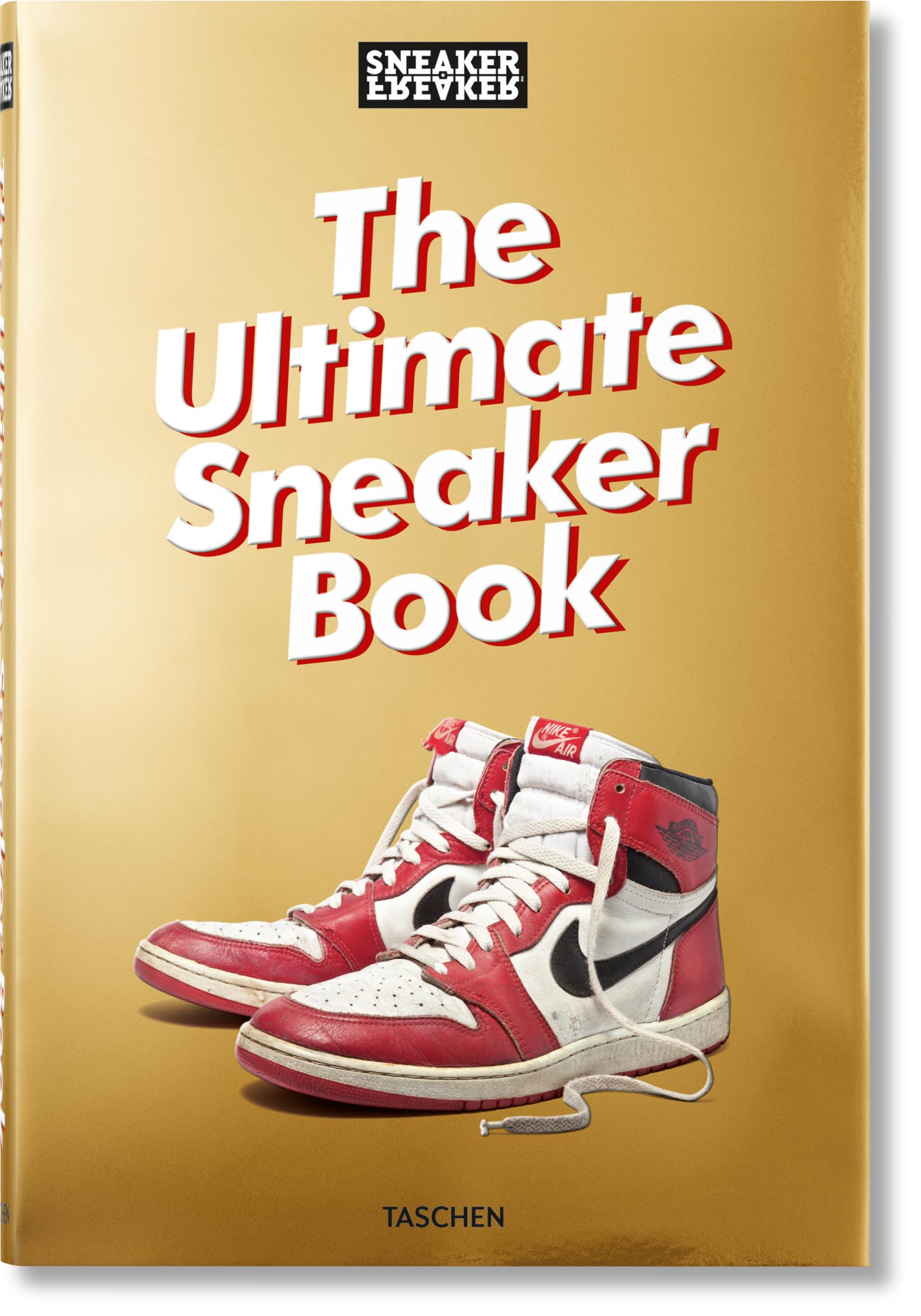 Sneaker Freaker. the Ultimate Sneaker Book by Wood, Simon