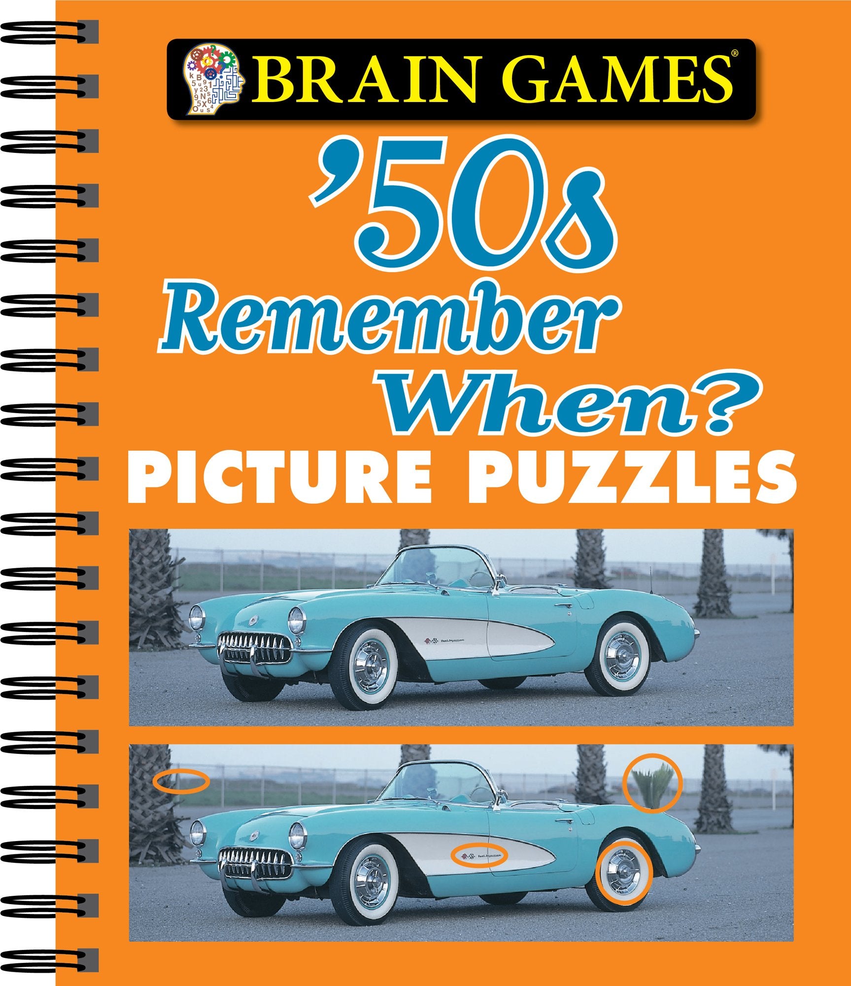 Brain Games - Picture Puzzles: '50s Remember When? by Publications International Ltd