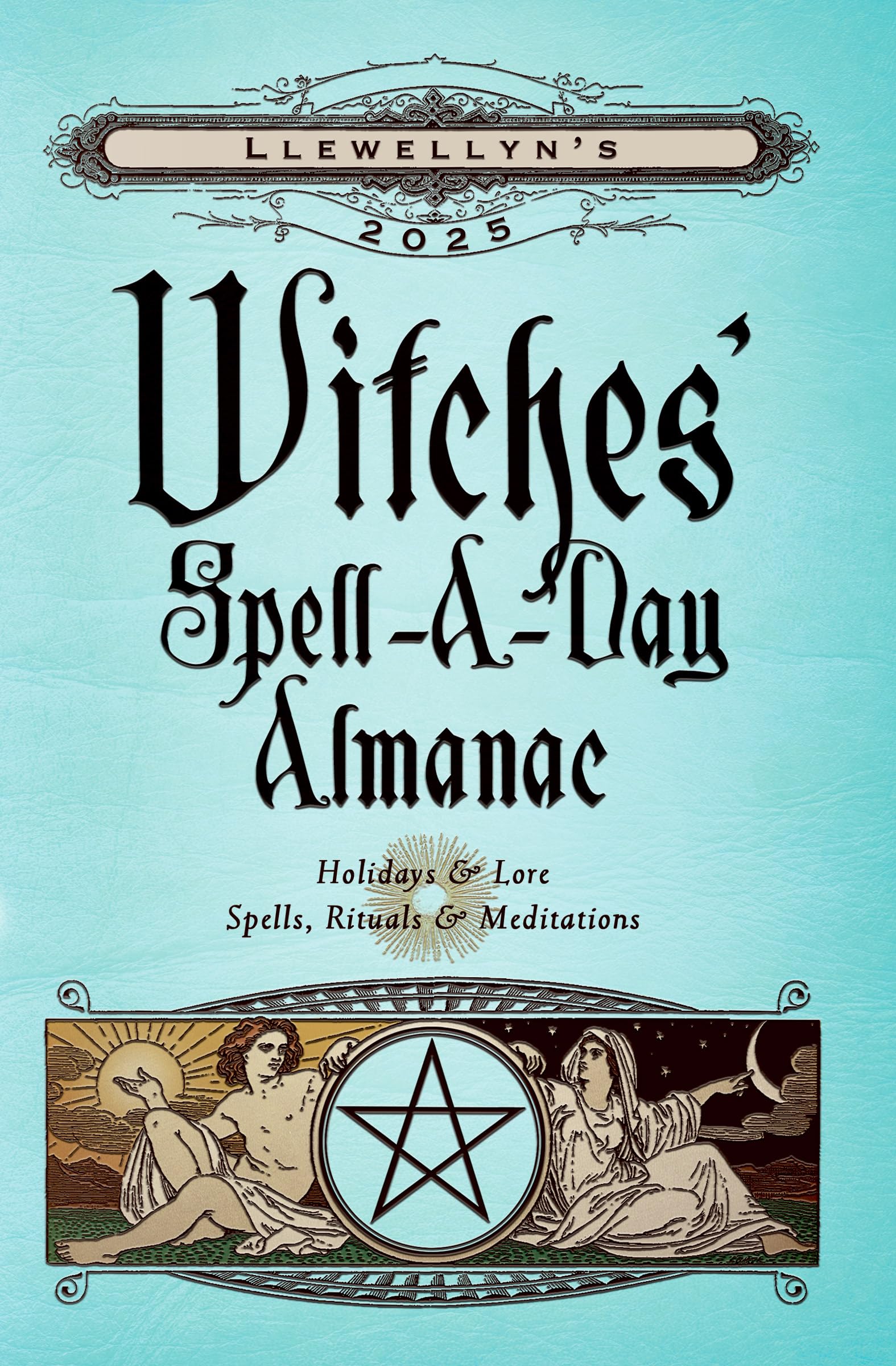 Llewellyn's 2025 Witches' Spell-A-Day Almanac by Llewellyn