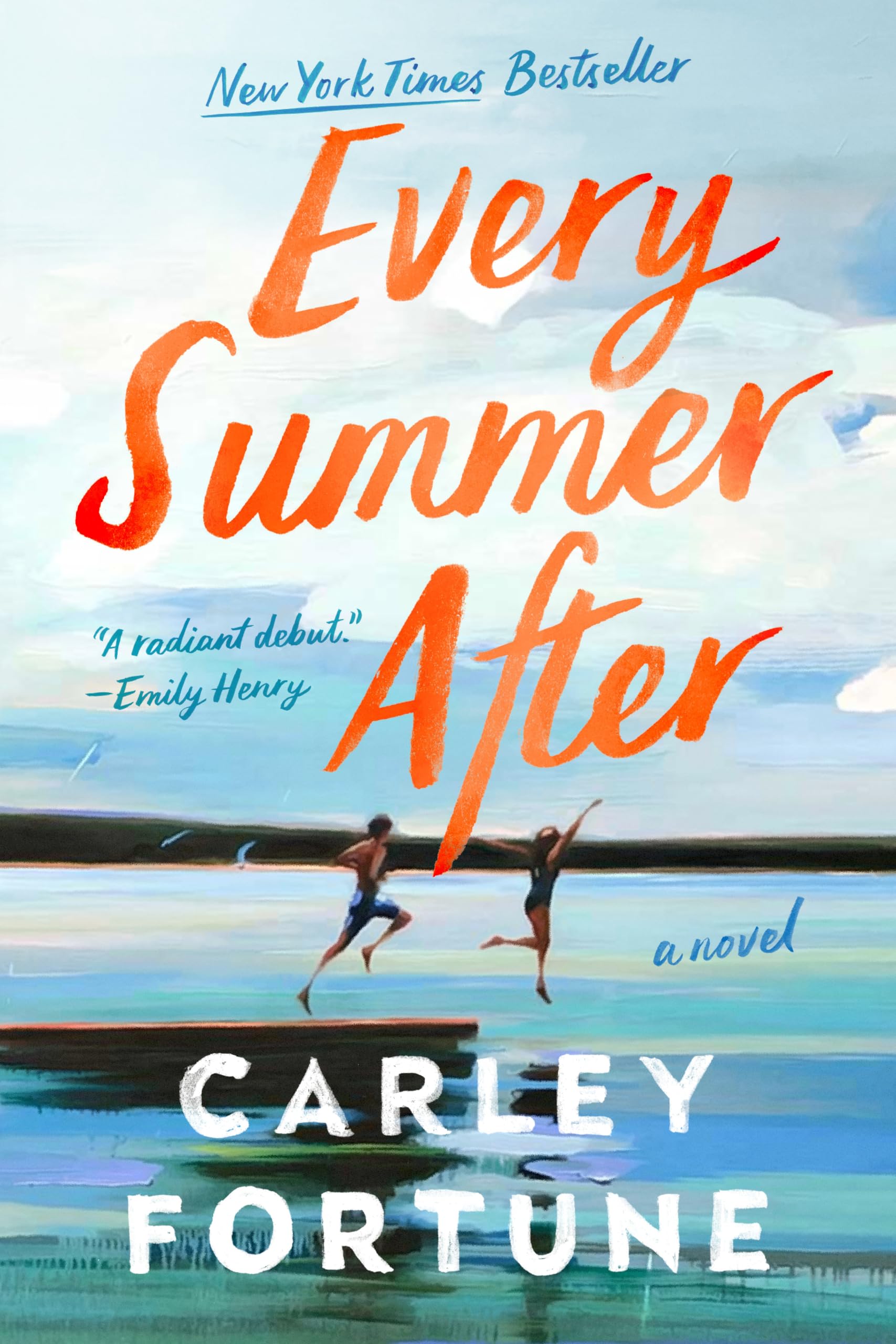 Every Summer After by Fortune, Carley