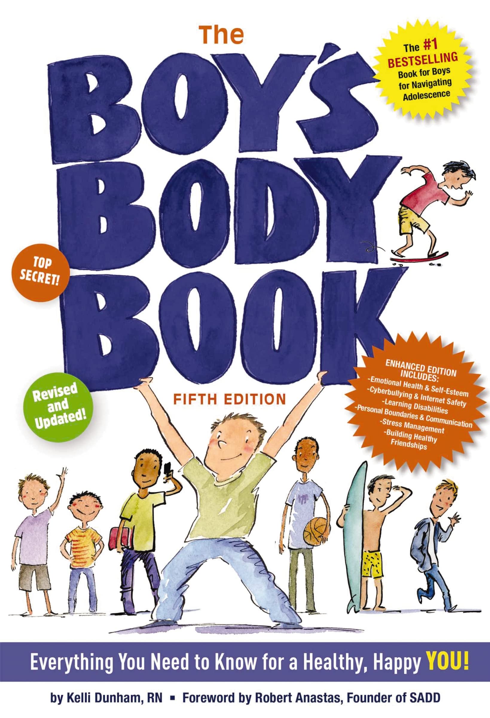 The Boy's Body Book (Fifth Edition): Everything You Need to Know for Growing Up! by Dunham, Kelli