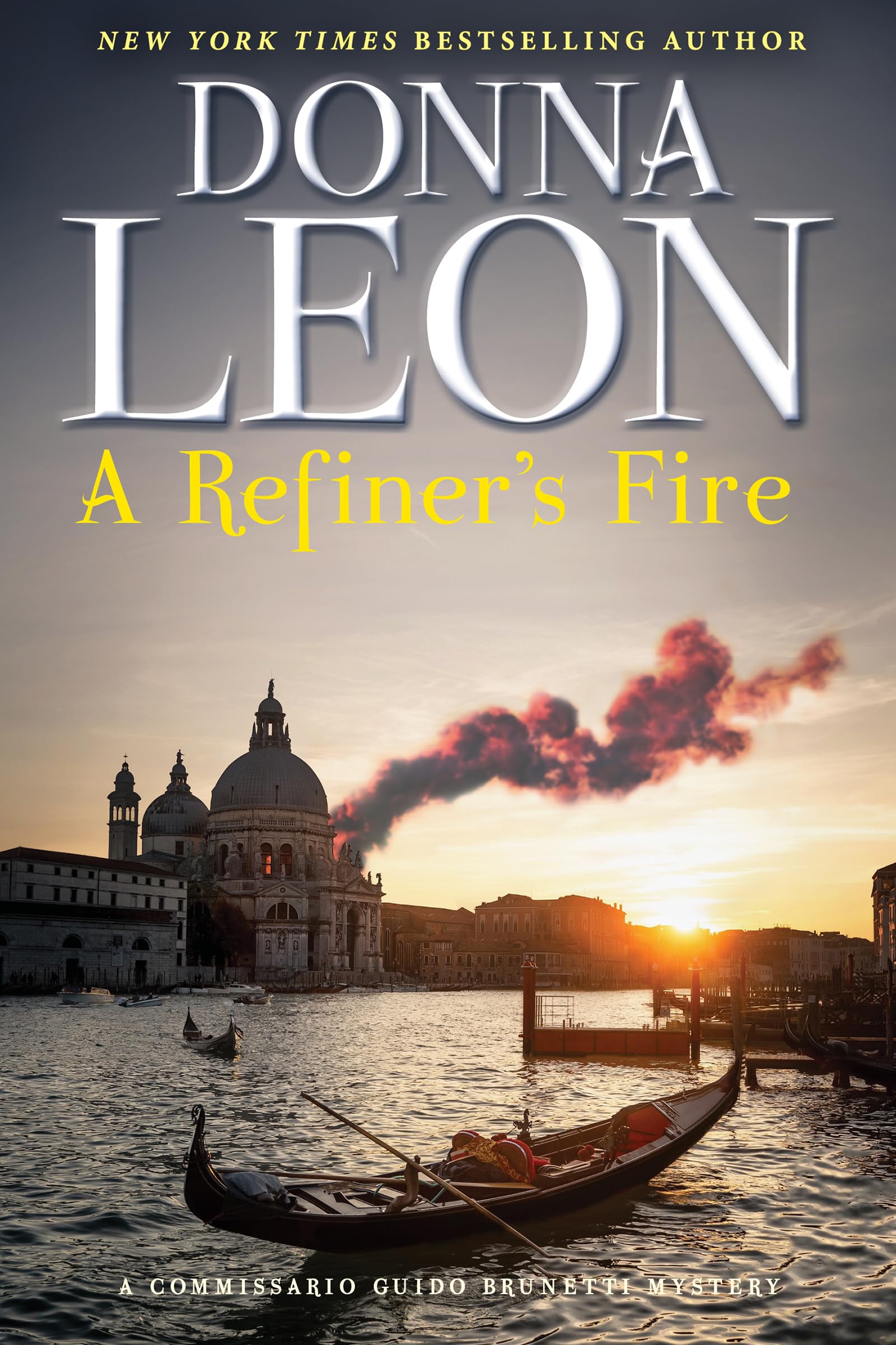 A Refiner's Fire: A Commissario Guido Brunetti Mystery by Leon, Donna