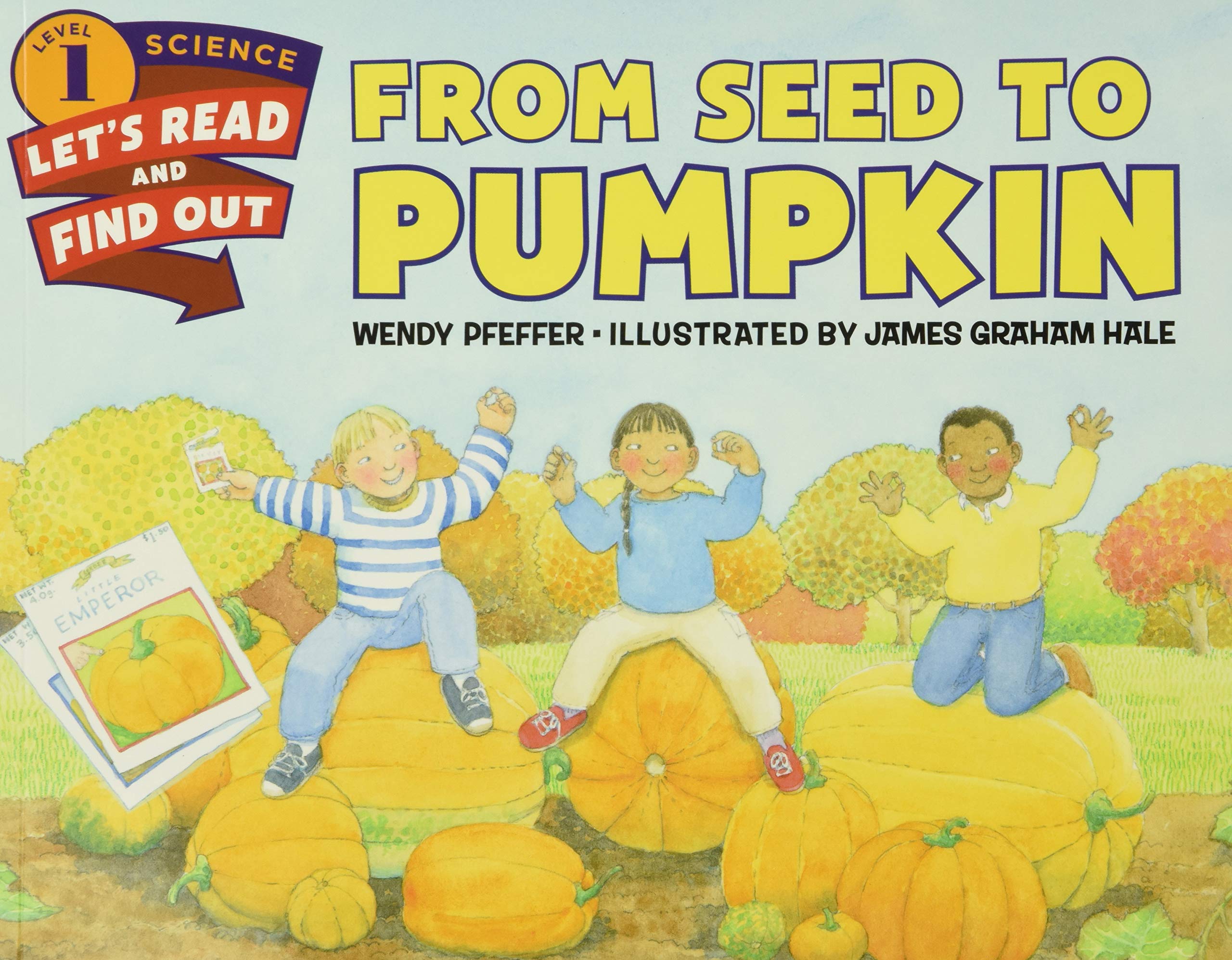 From Seed to Pumpkin by Pfeffer, Wendy