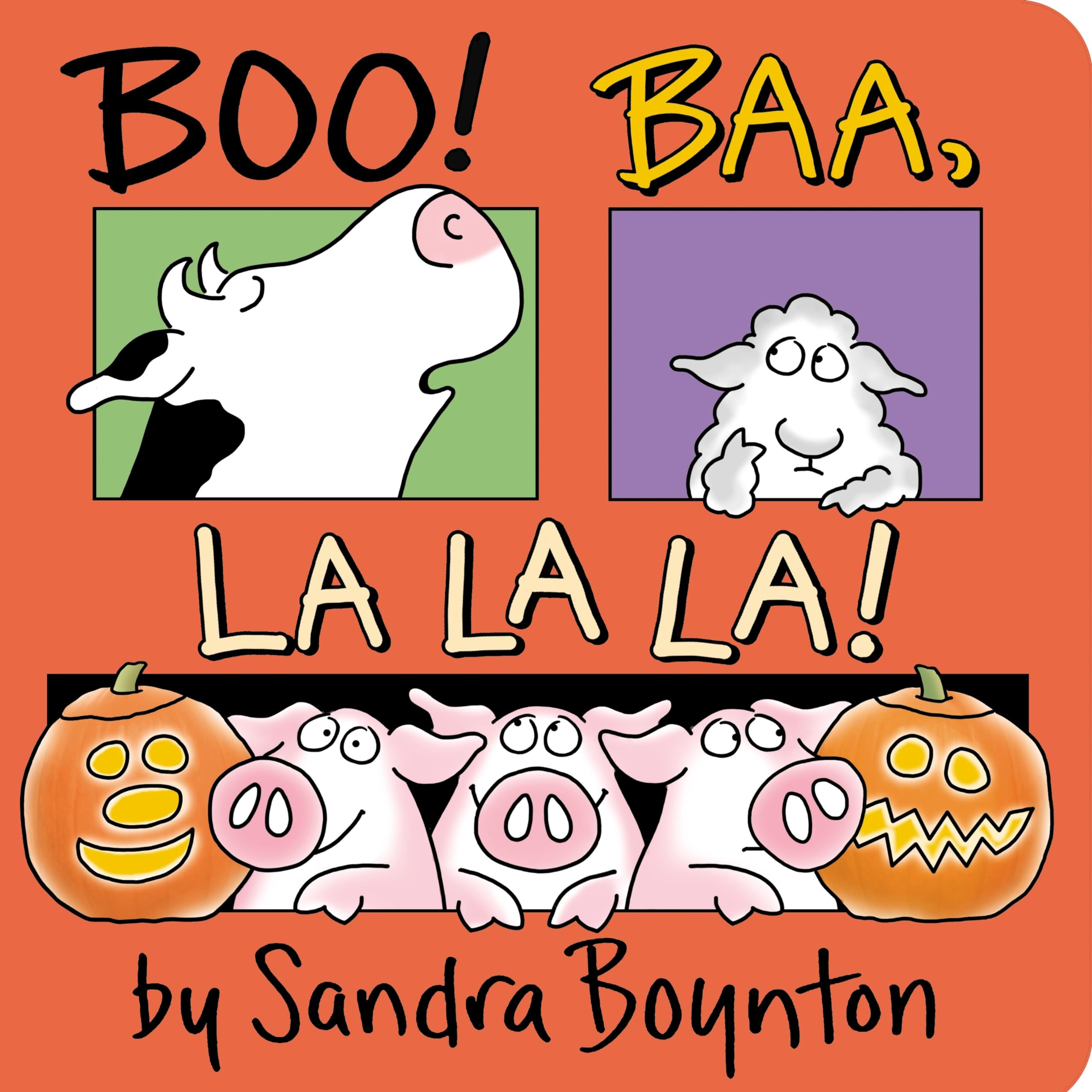 Boo! Baa, La La La! by Boynton, Sandra