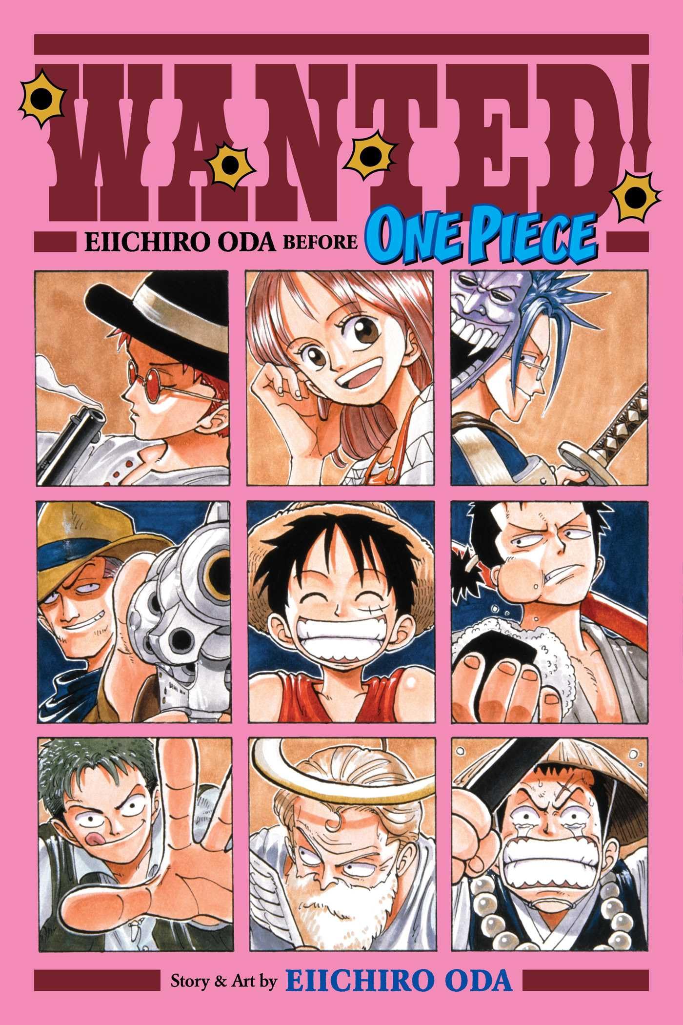 Wanted! Eiichiro Oda Before One Piece by Oda, Eiichiro