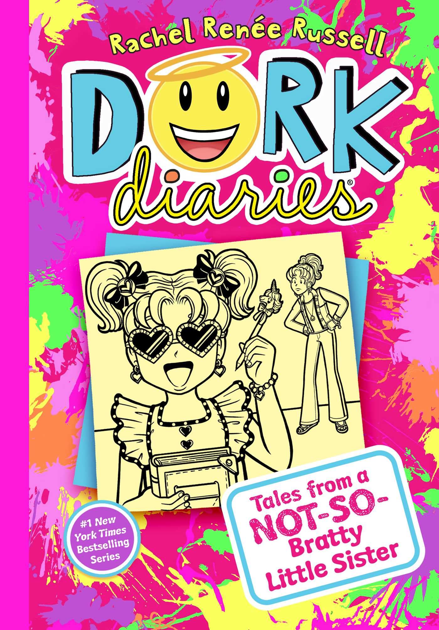 Dork Diaries 16: Tales from a Not-So-Bratty Little Sister by Russell, Rachel Ren?e