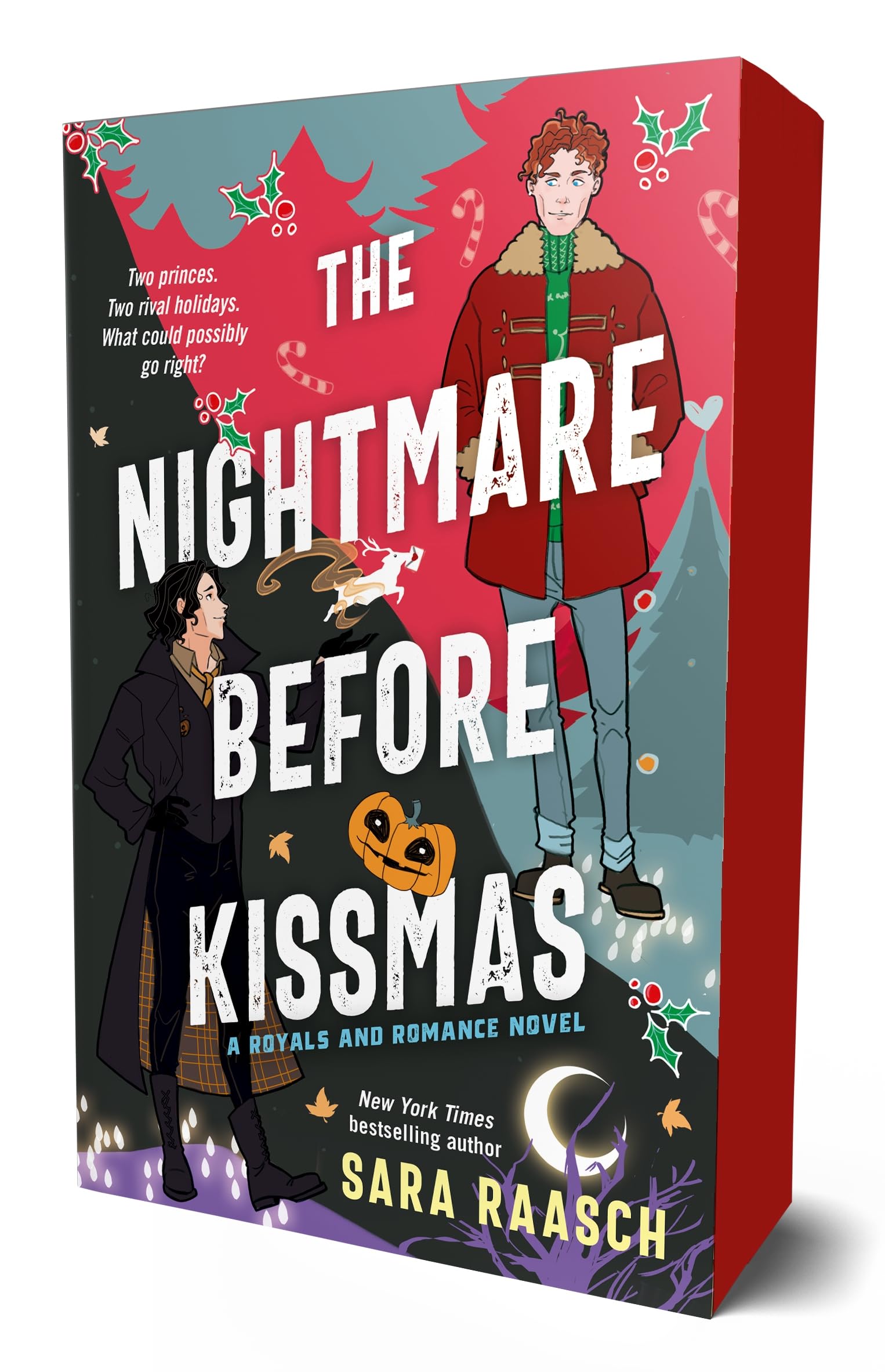 The Nightmare Before Kissmas: A Royals and Romance Novel by Raasch, Sara