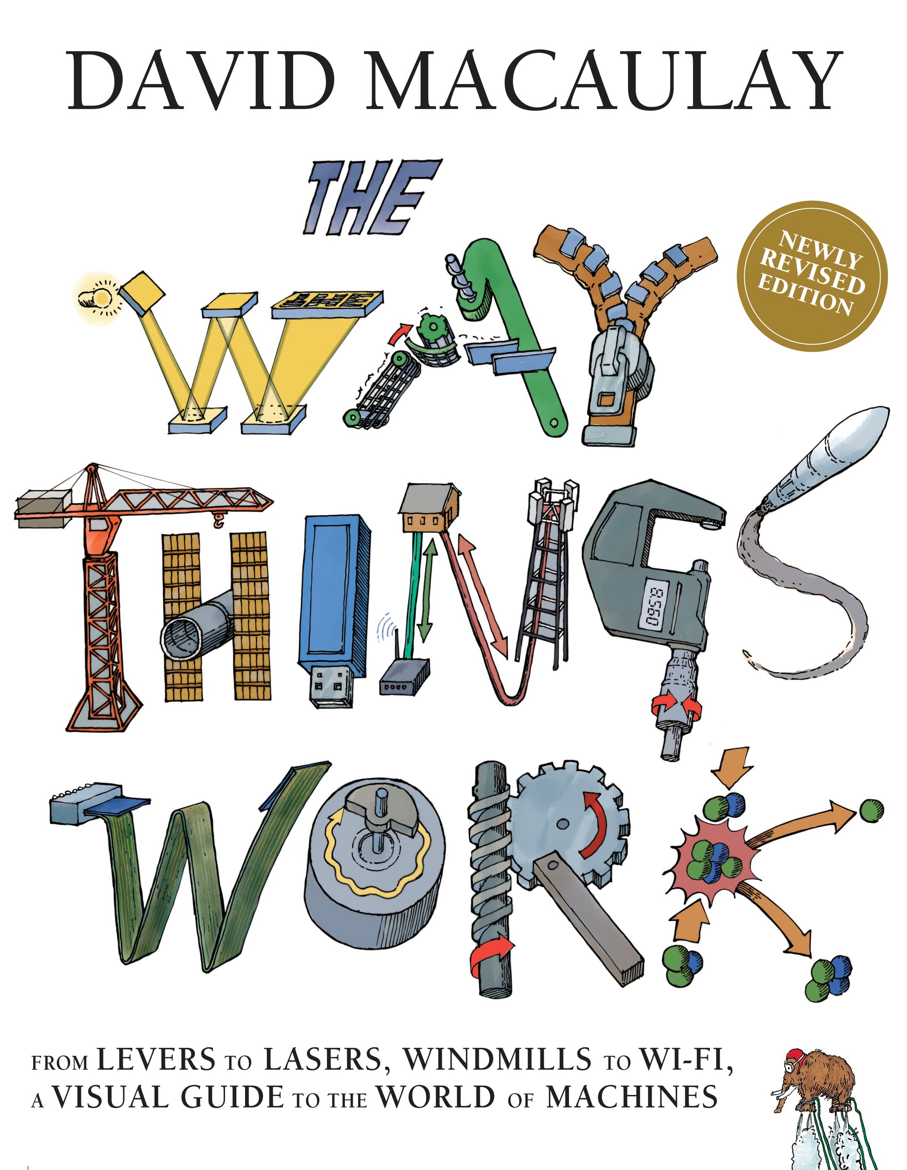 The Way Things Work Now by Macaulay, David