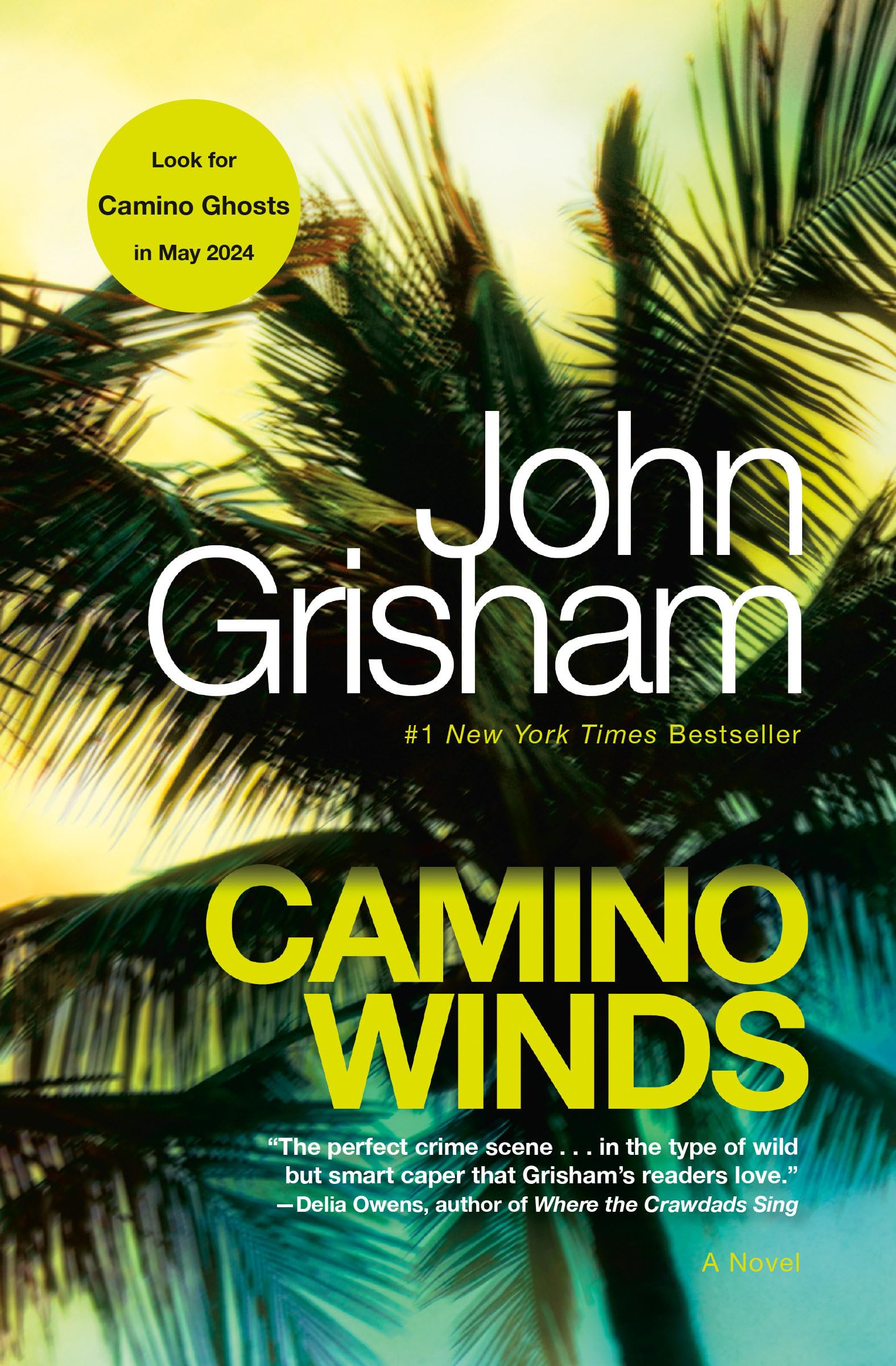 Camino Winds by Grisham, John