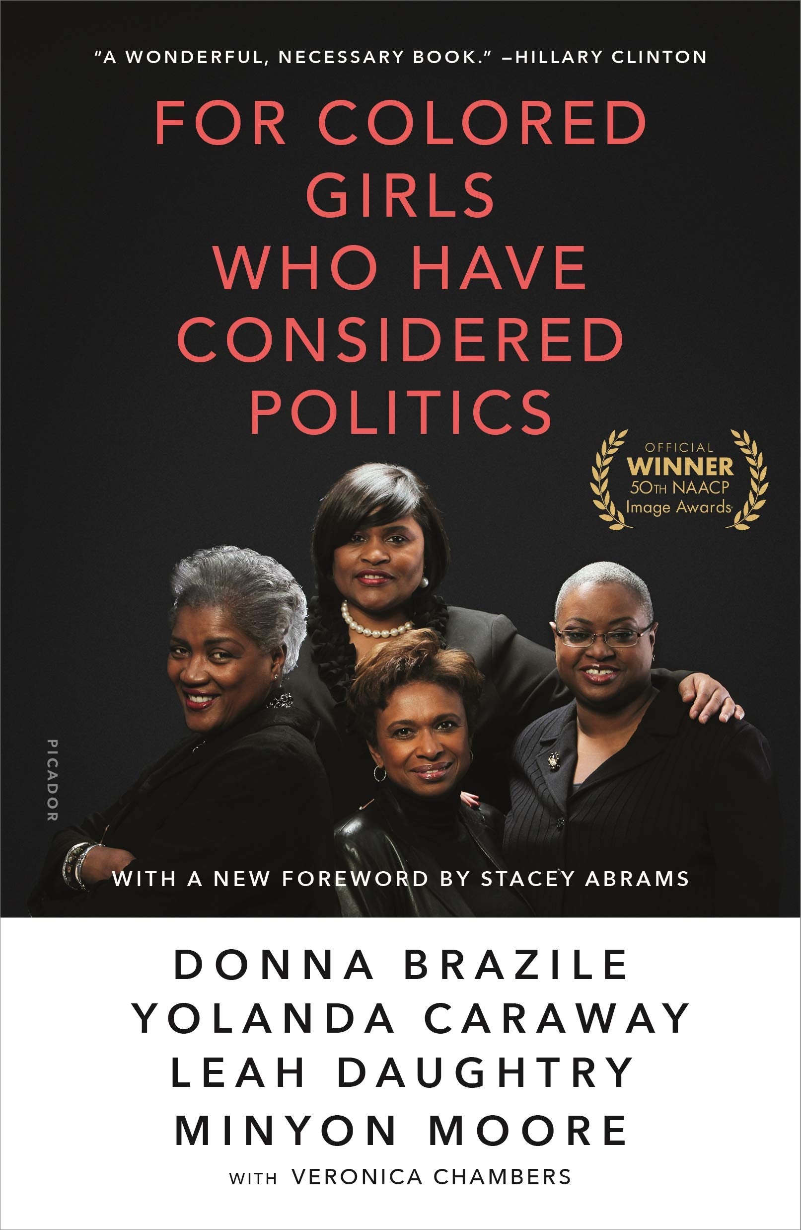 For Colored Girls Who Have Considered Politics by Brazile, Donna