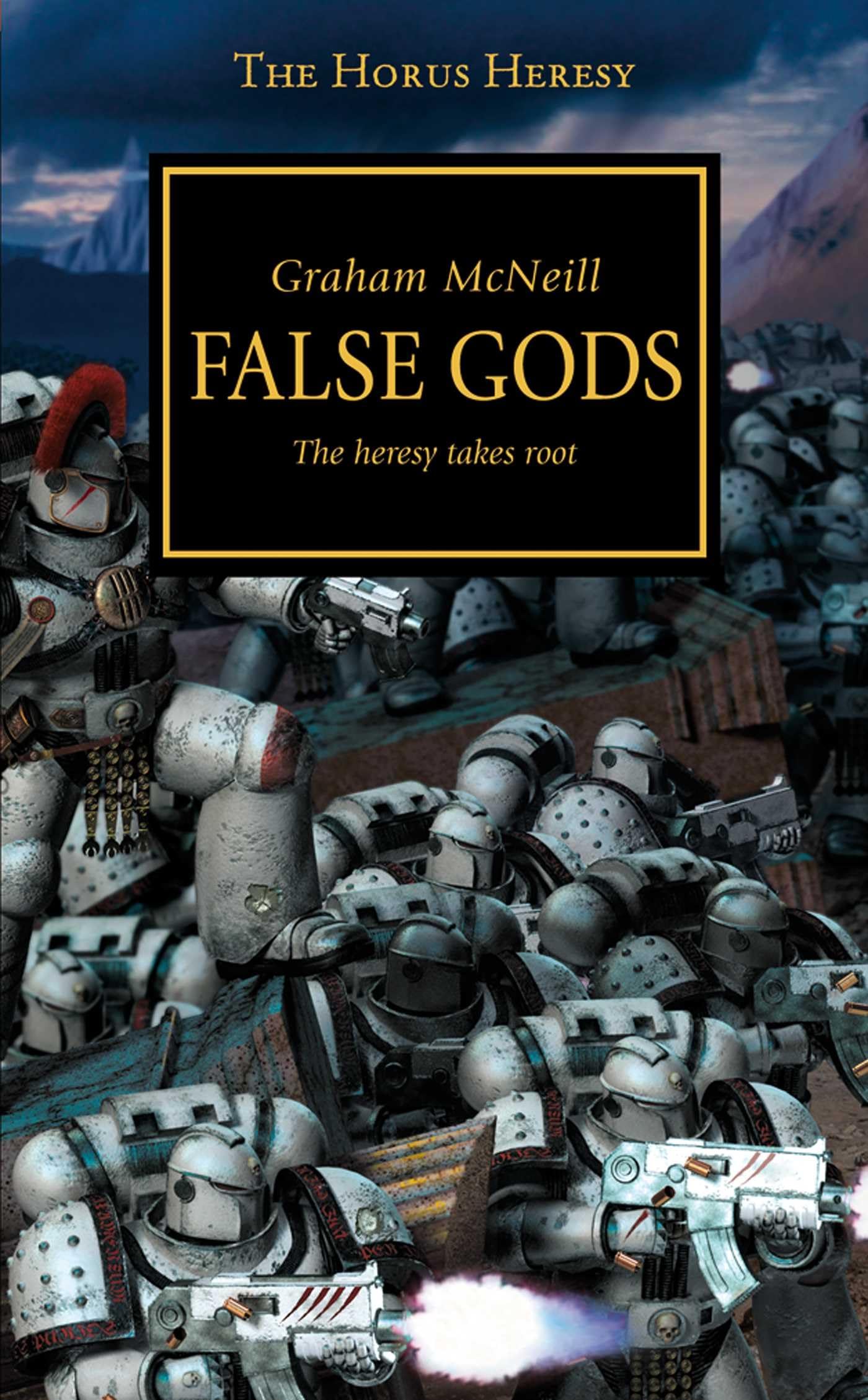 Horus Heresy - False Gods by McNeill, Graham