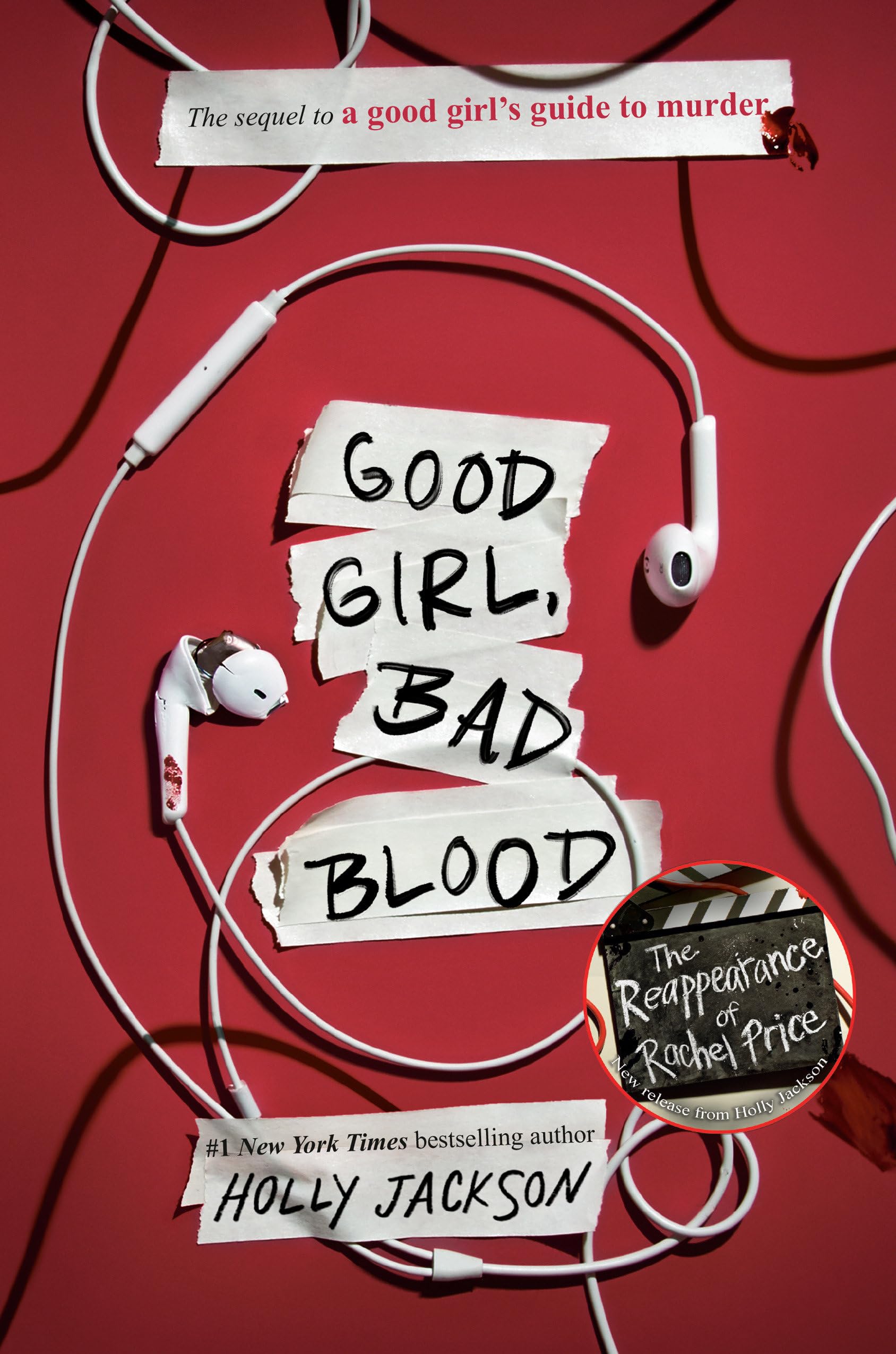 Good Girl, Bad Blood: The Sequel to a Good Girl's Guide to Murder by Jackson, Holly