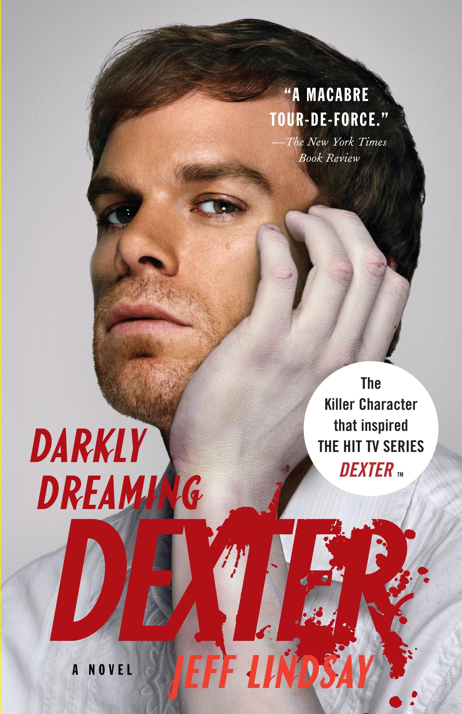 Darkly Dreaming Dexter by Lindsay, Jeff