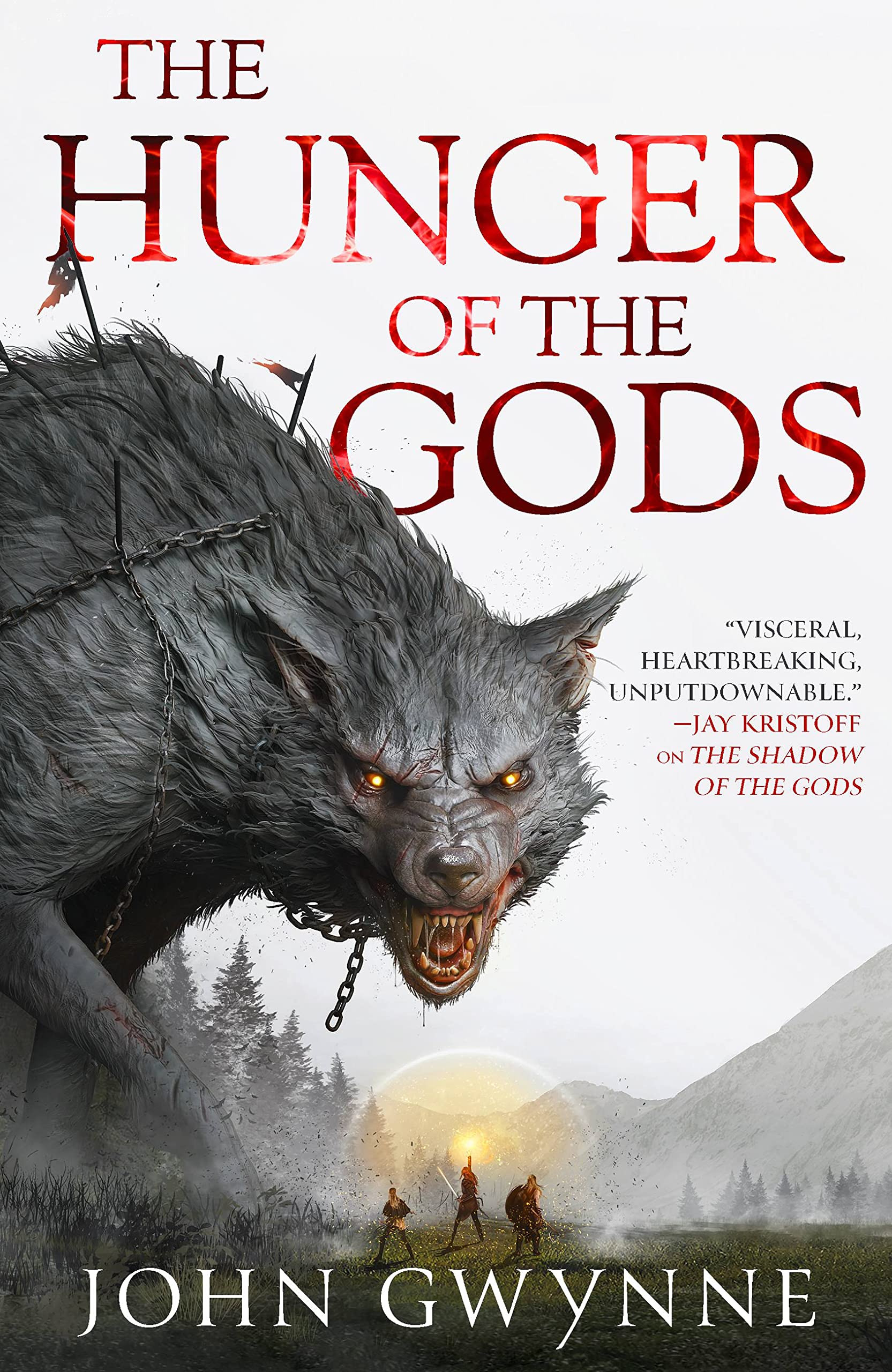 The Hunger of the Gods by Gwynne, John