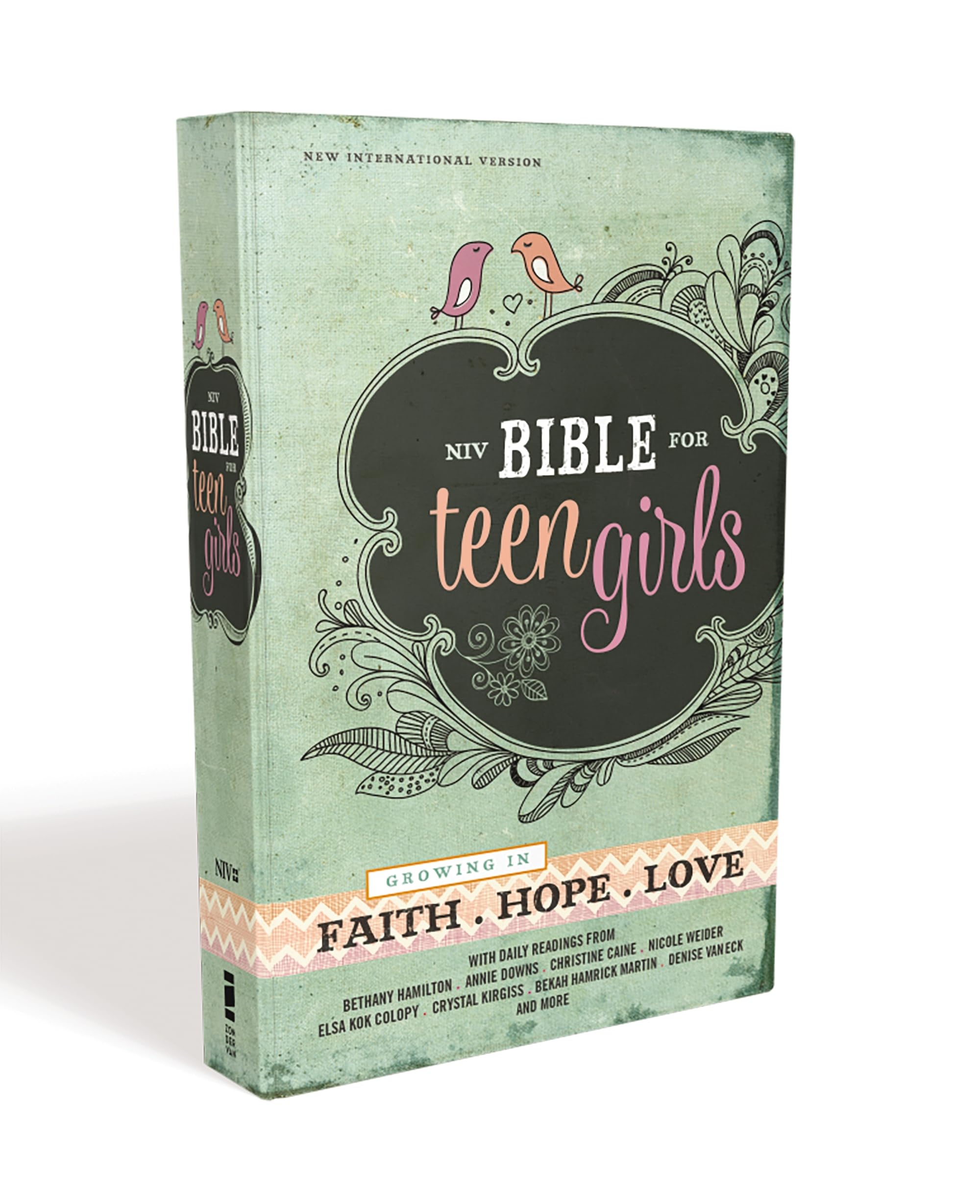 Bible for Teen Girls-NIV: Growing in Faith, Hope, and Love by Zondervan